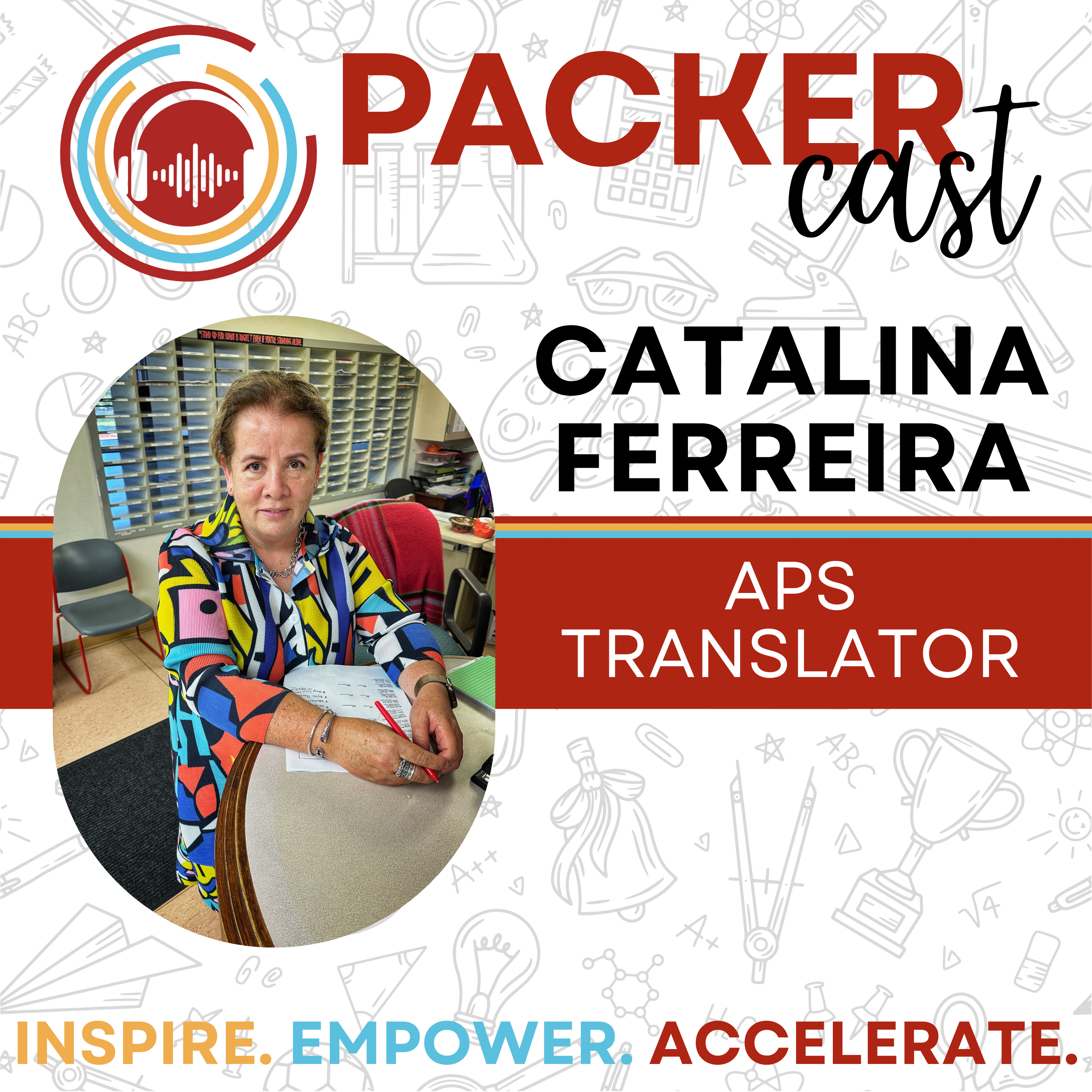 Austin Public Schools Translator Catalina Ferreira episode artwork