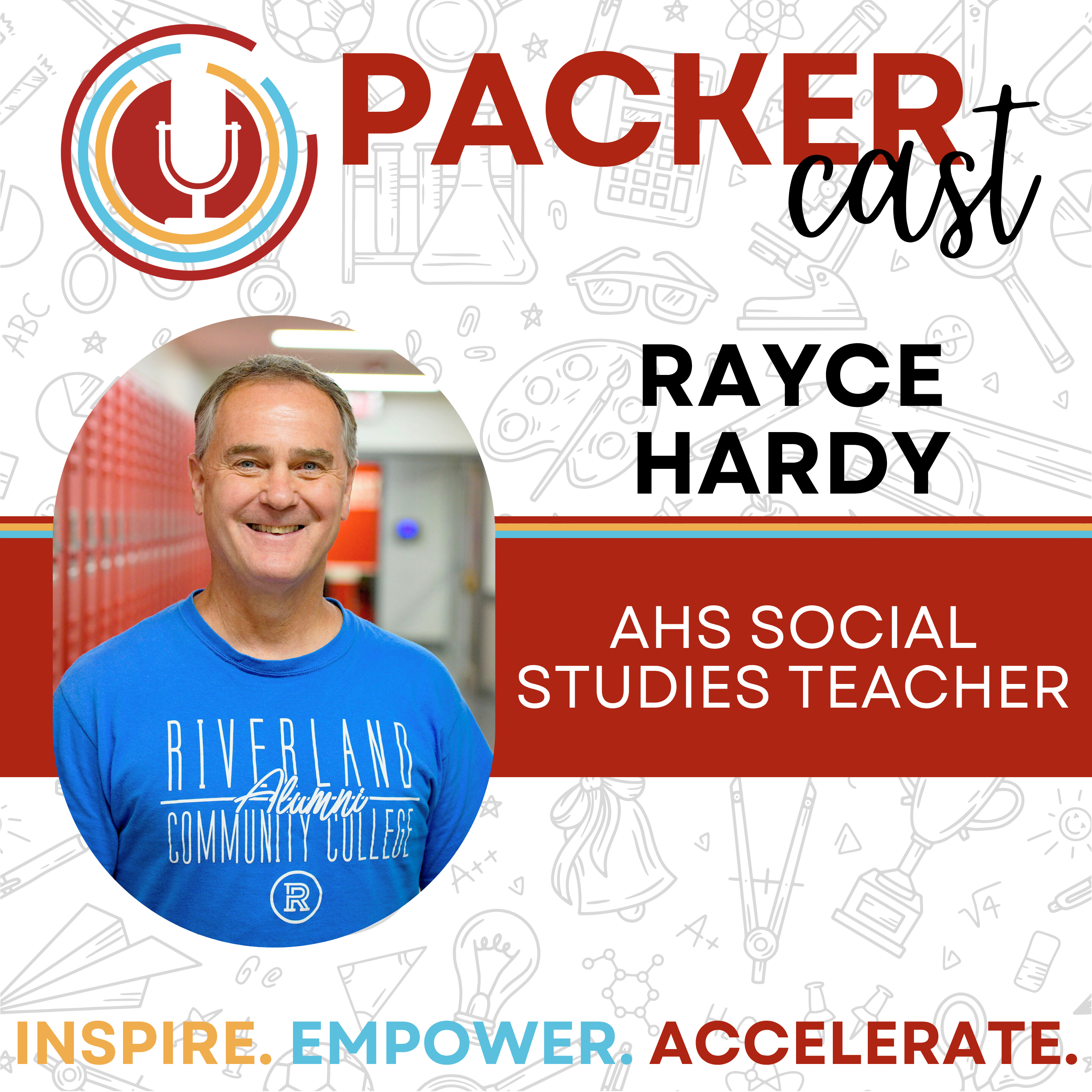 AHS Social Studies Teacher Rayce Hardy episode artwork