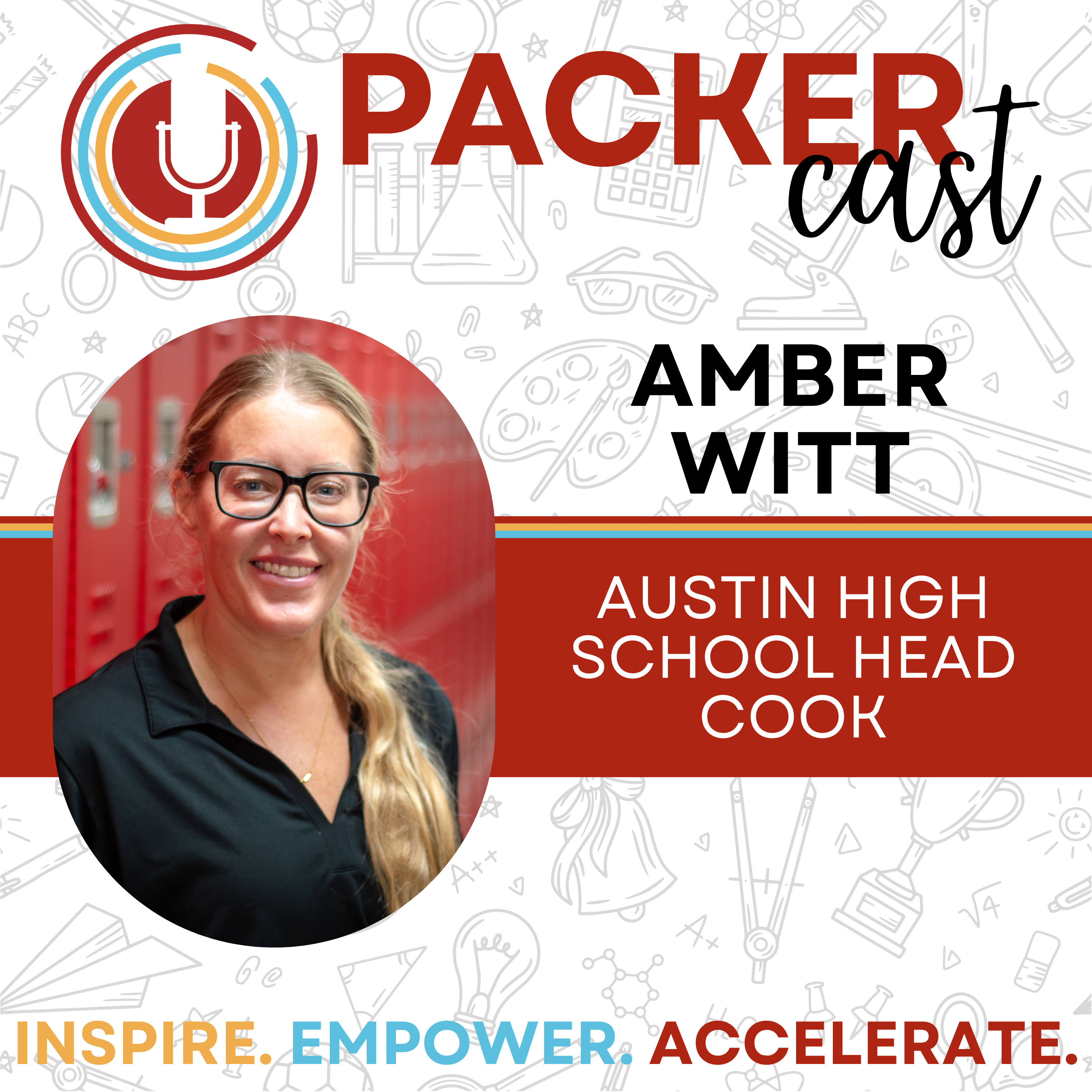 Austin High School Head Cook Amber Witt episode artwork