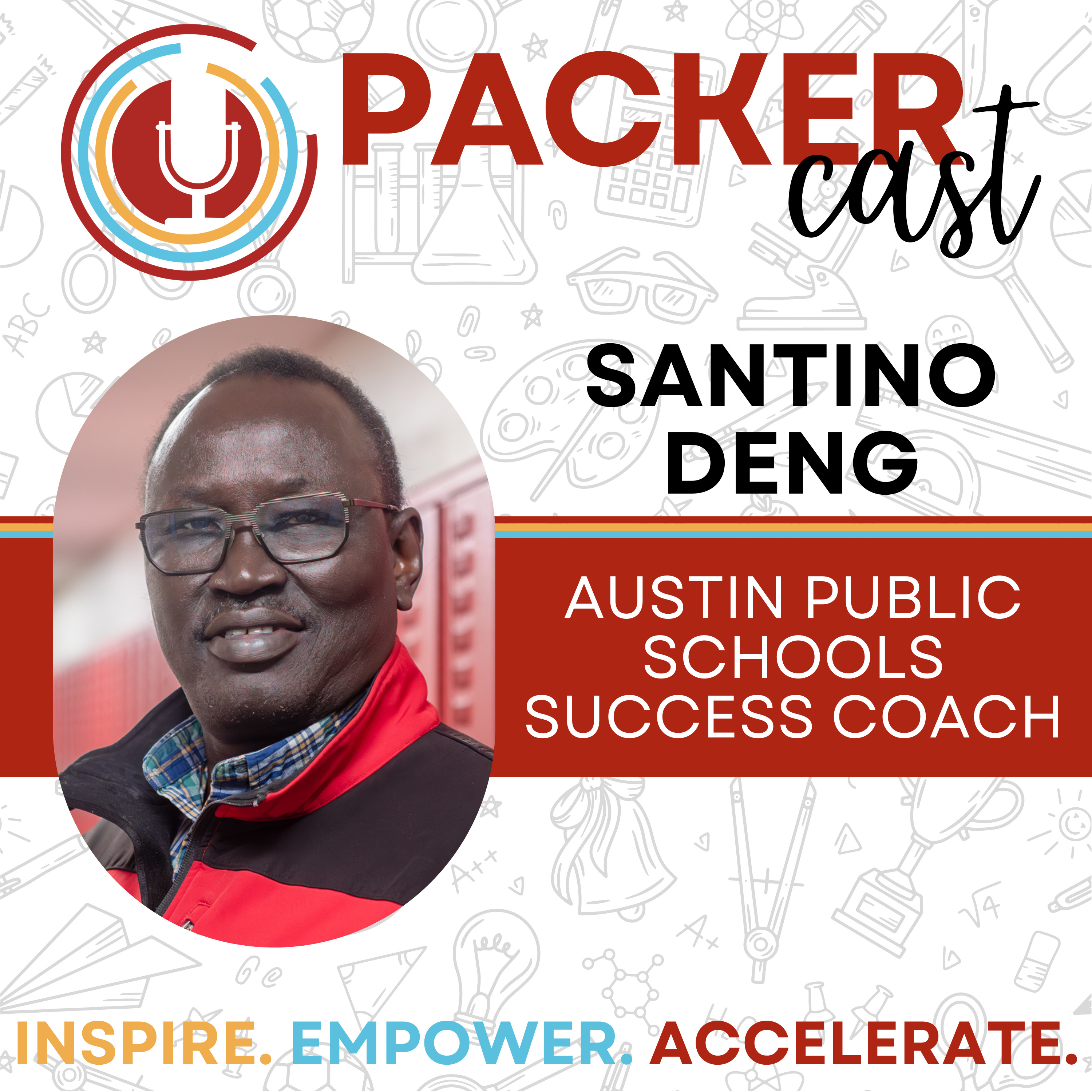 Austin Public Schools Success Coach Santino Deng episode artwork