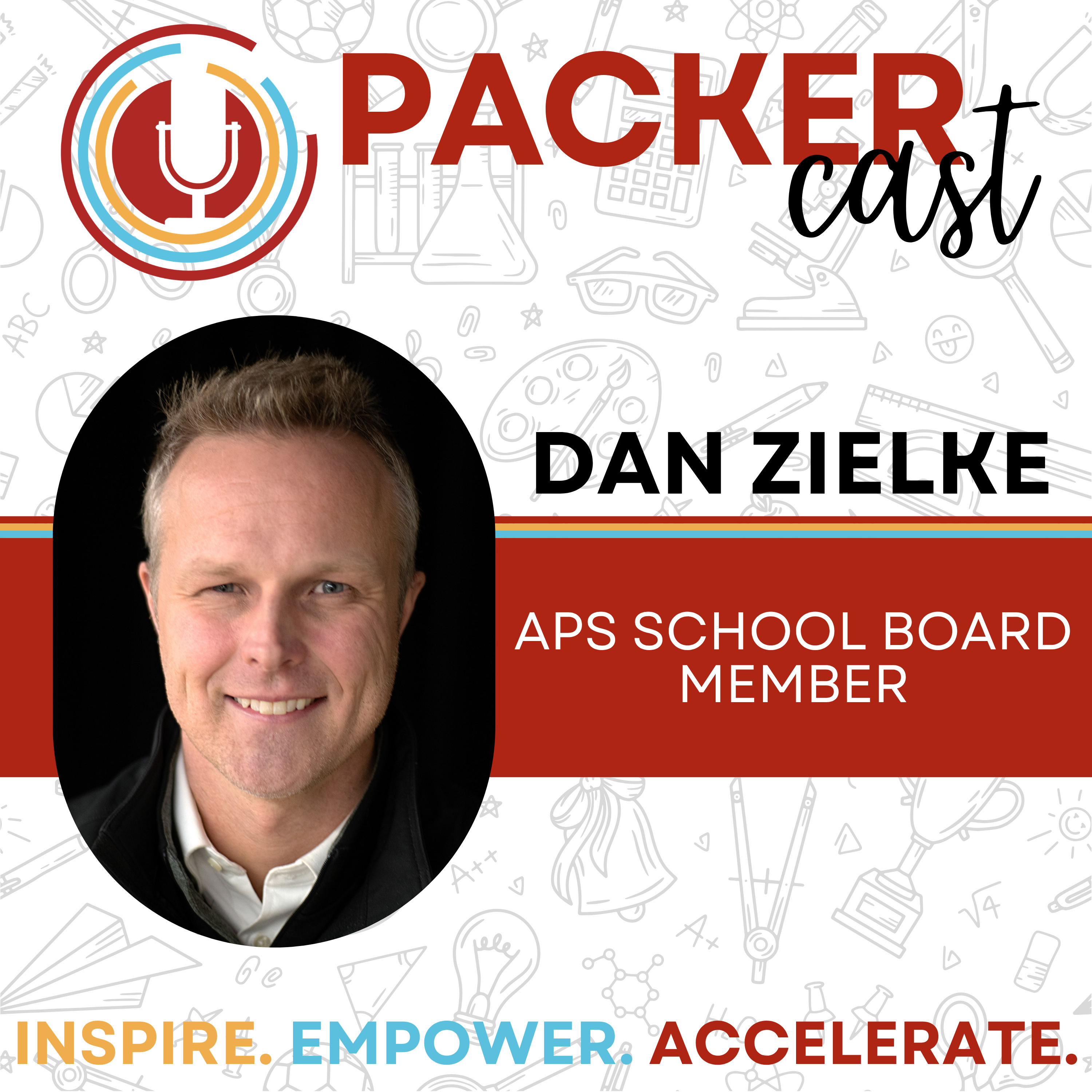 APS School Board Member Dan Zielke episode artwork