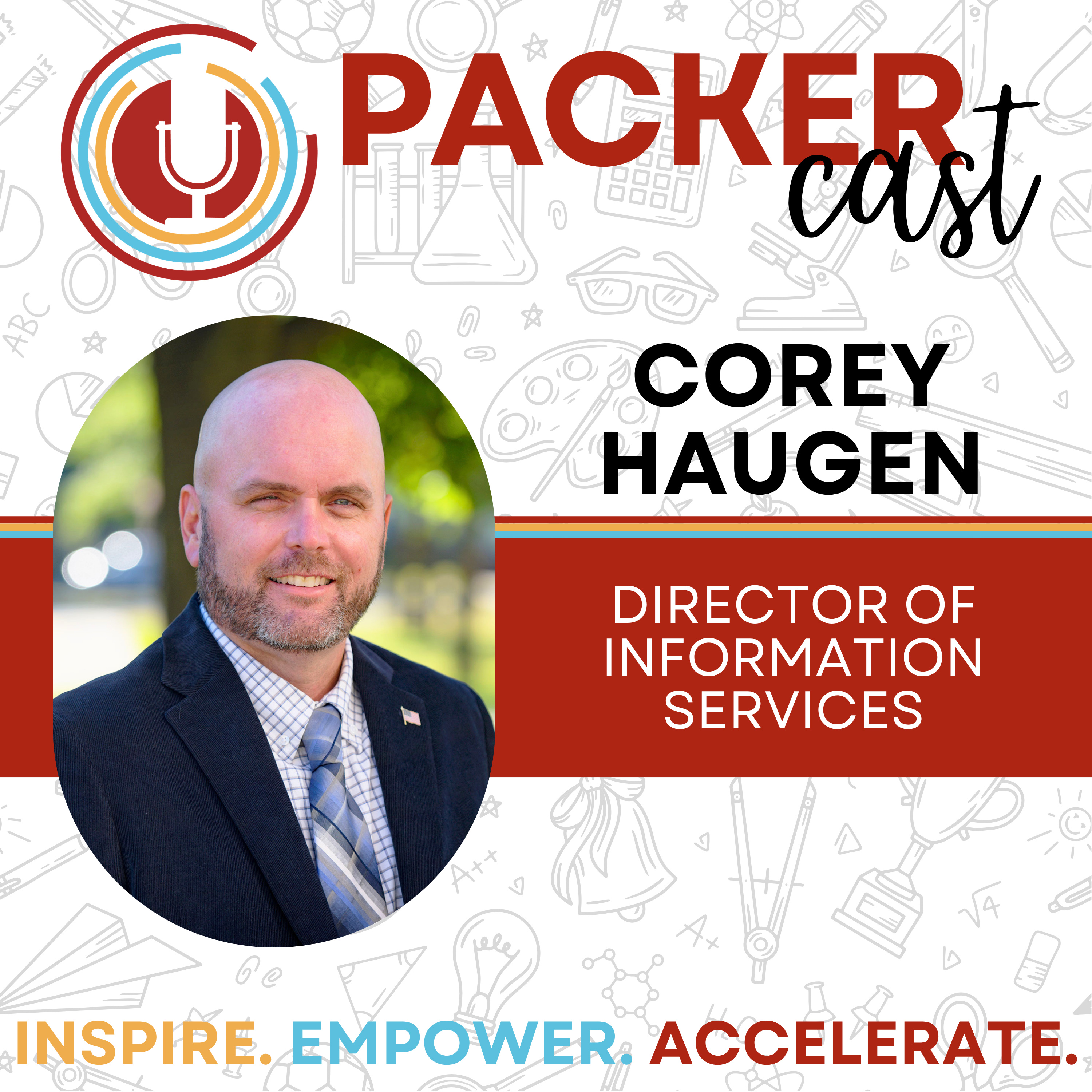 APS Director of Information Services Corey Haugen episode artwork