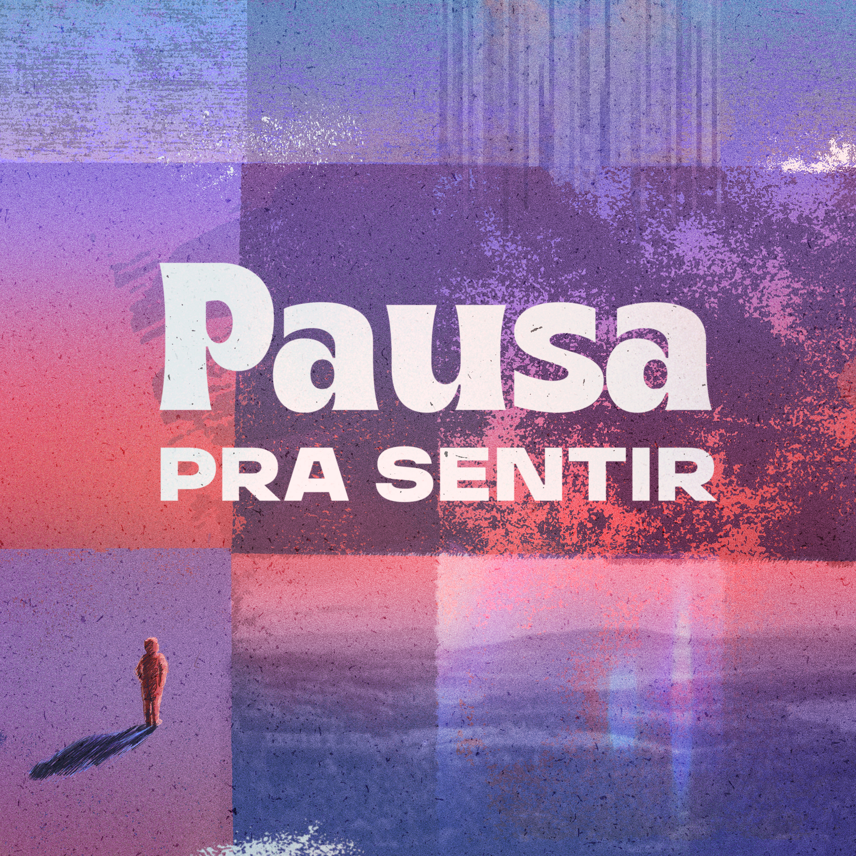 Pausa Pra Sentir - Psicanálise na Prática e Autoconhecimento