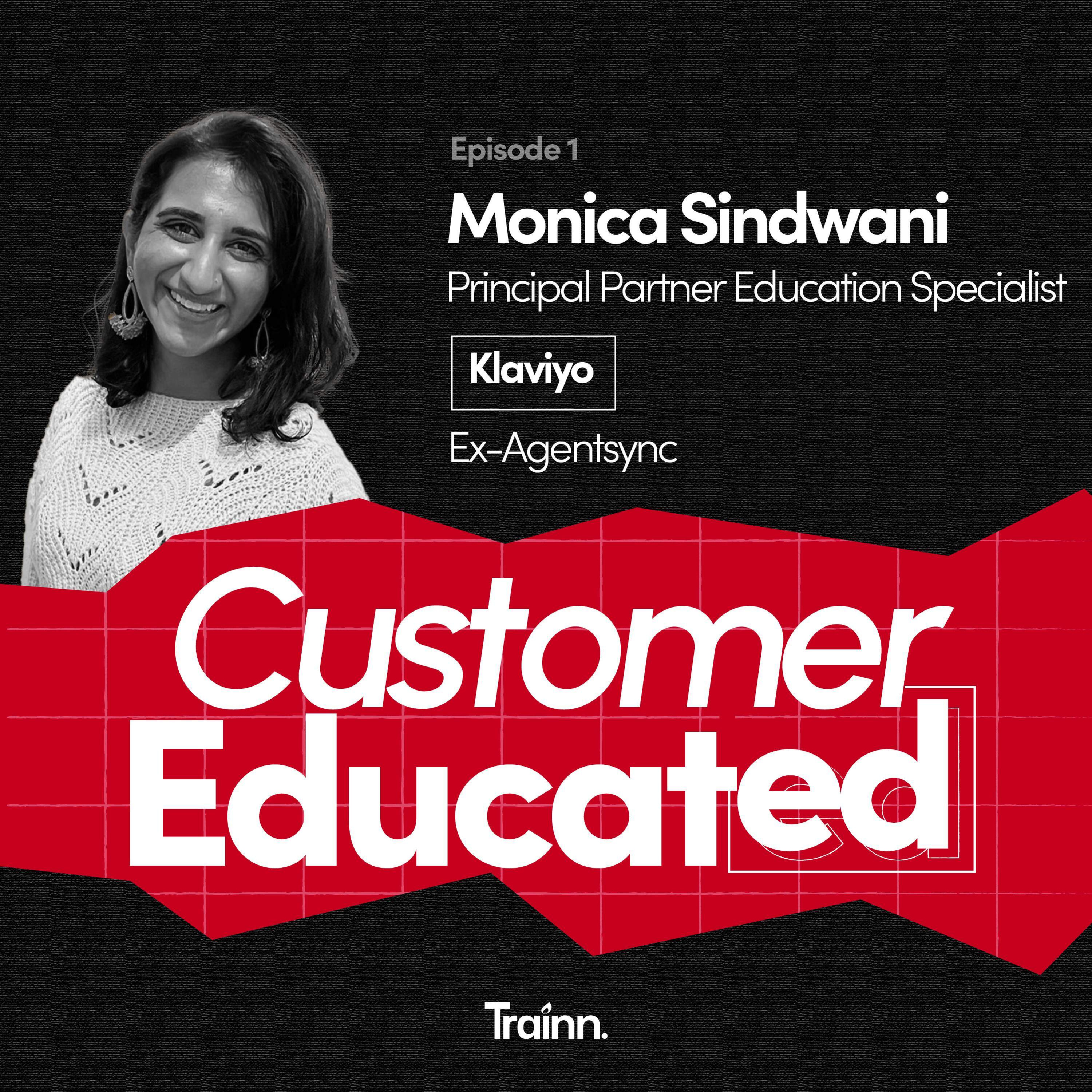 Customer Educated
