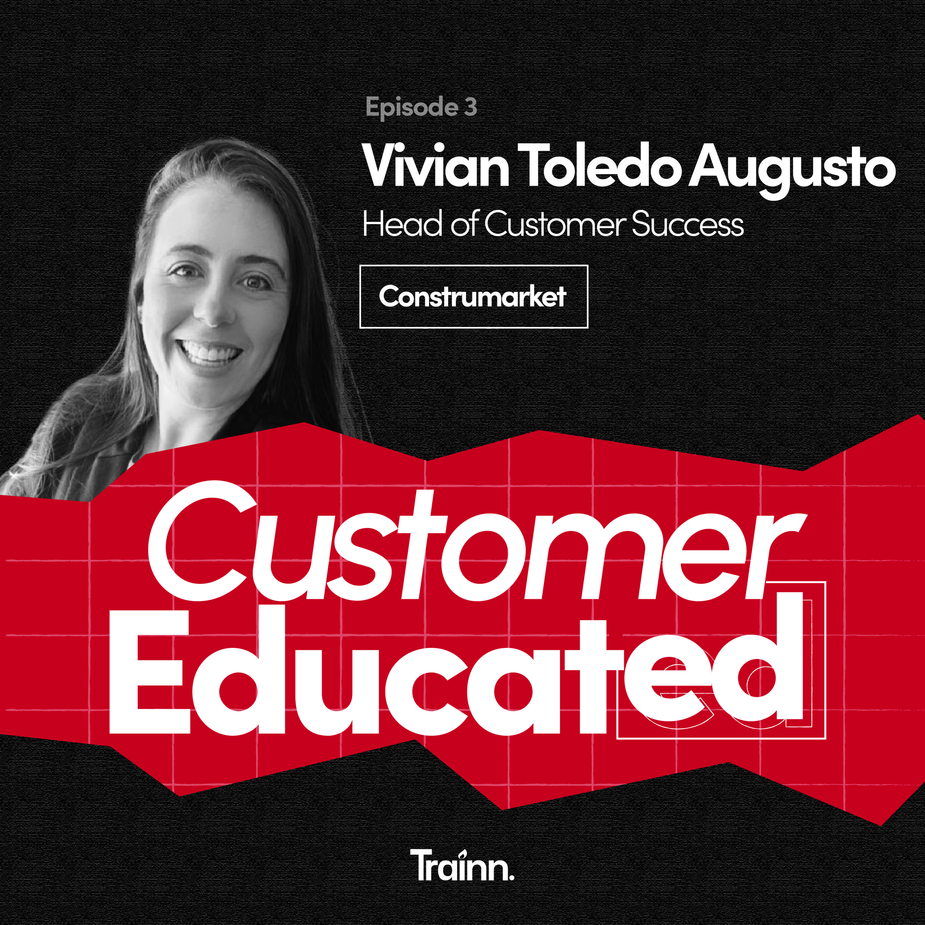 Customer Educated