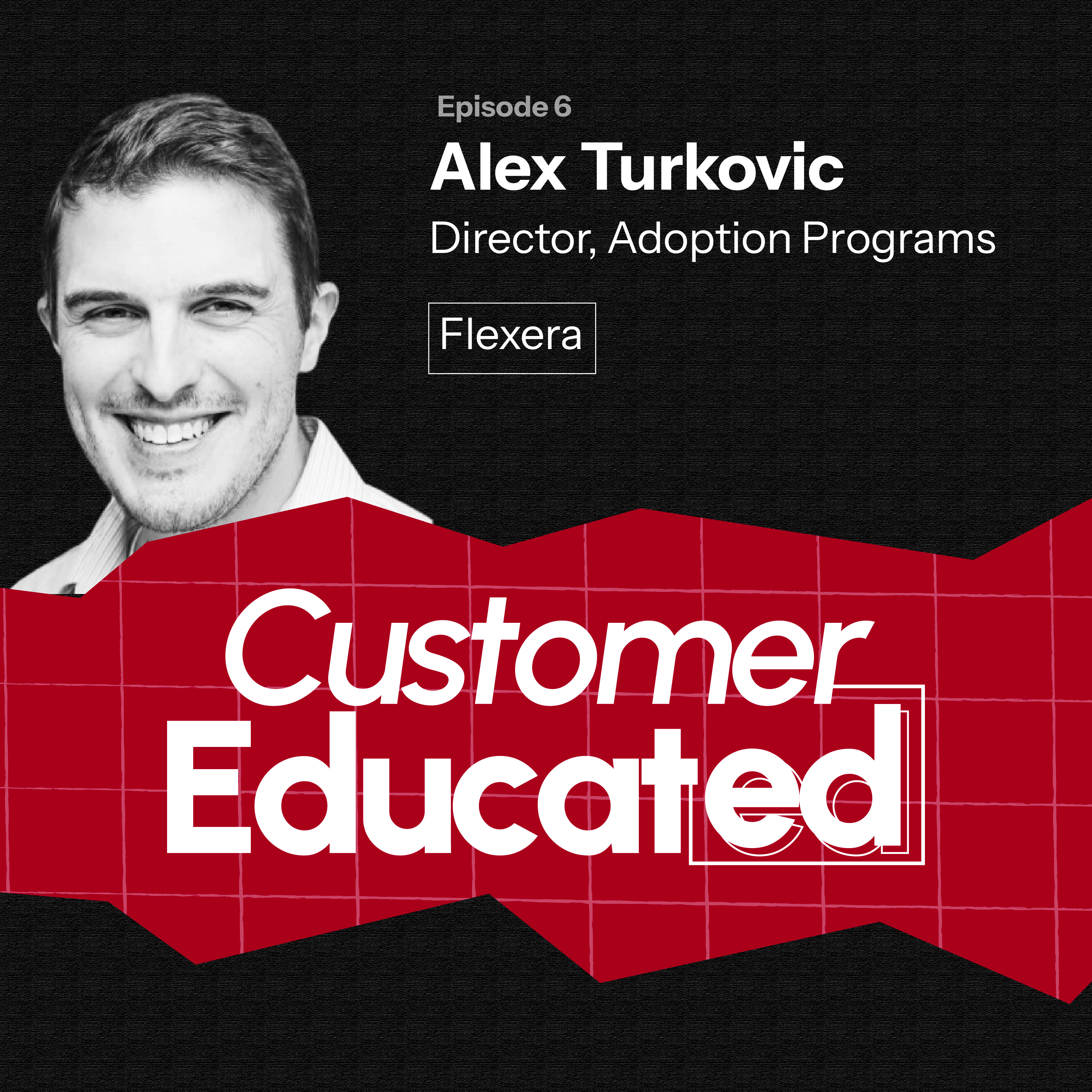 Customer Educated