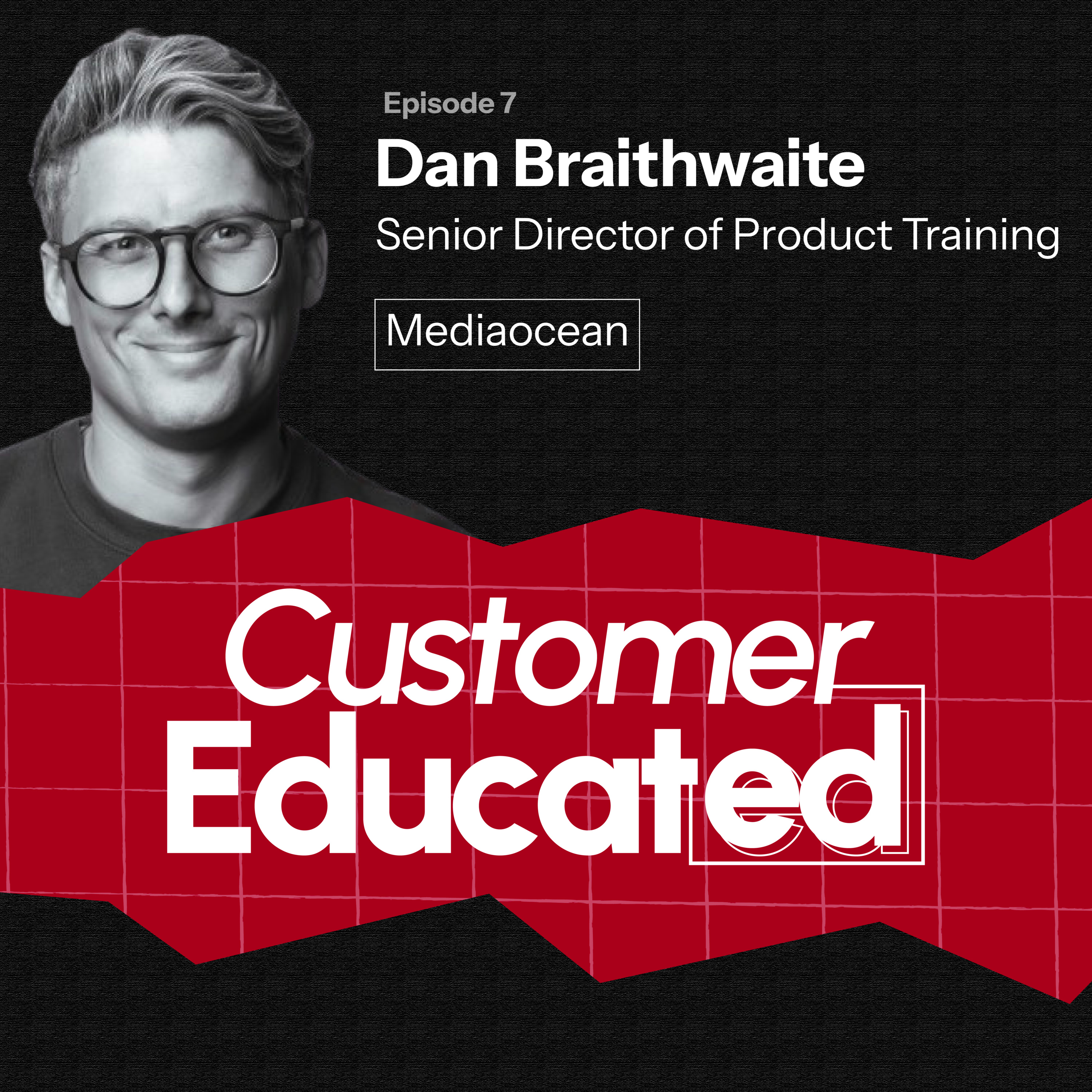 Customer Educated