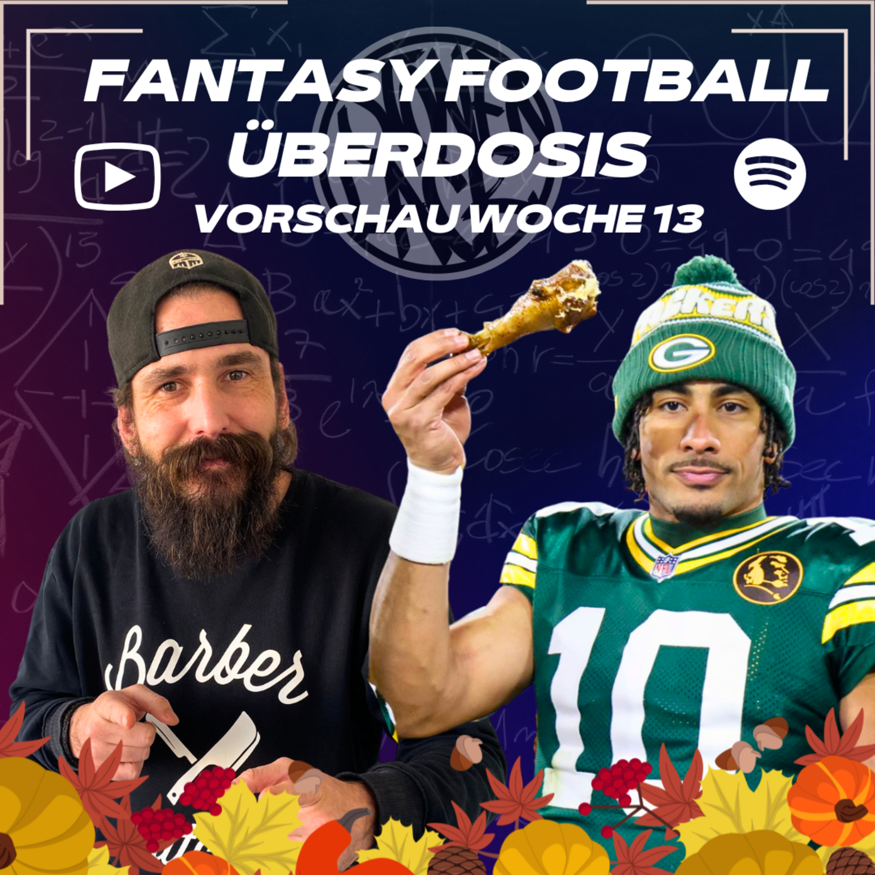 Starts & Sits NFL Woche 13 - Fantasy Football Überdosis - [2025] Podcast 546