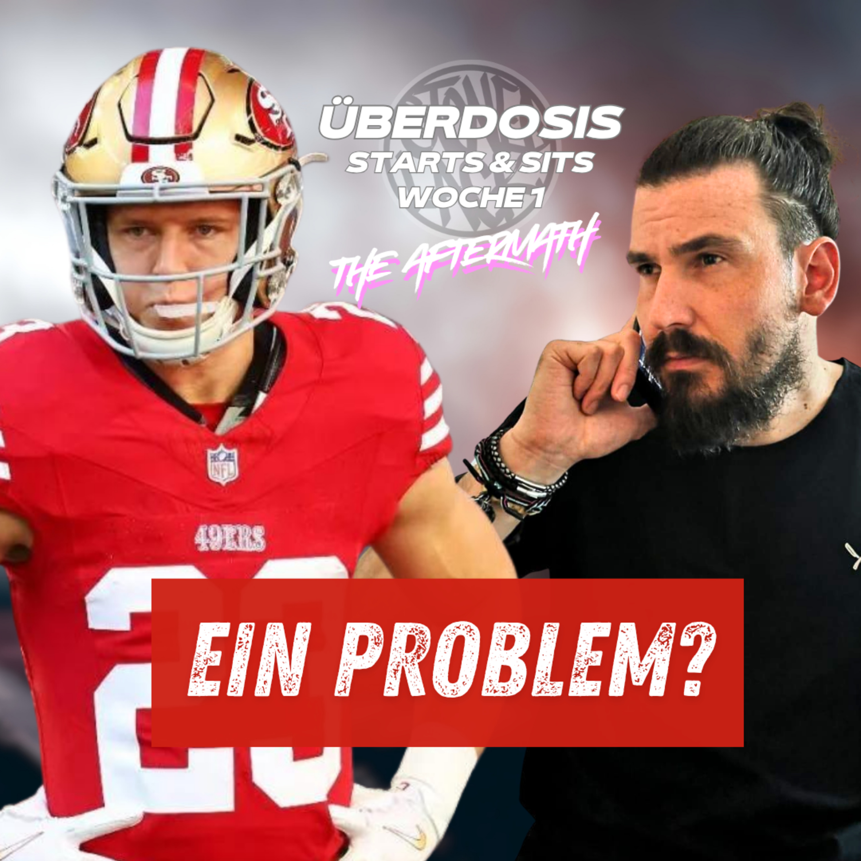 Starts & Sits Woche 1 THE AFTERMATH - Fantasy Football [2026] episode artwork