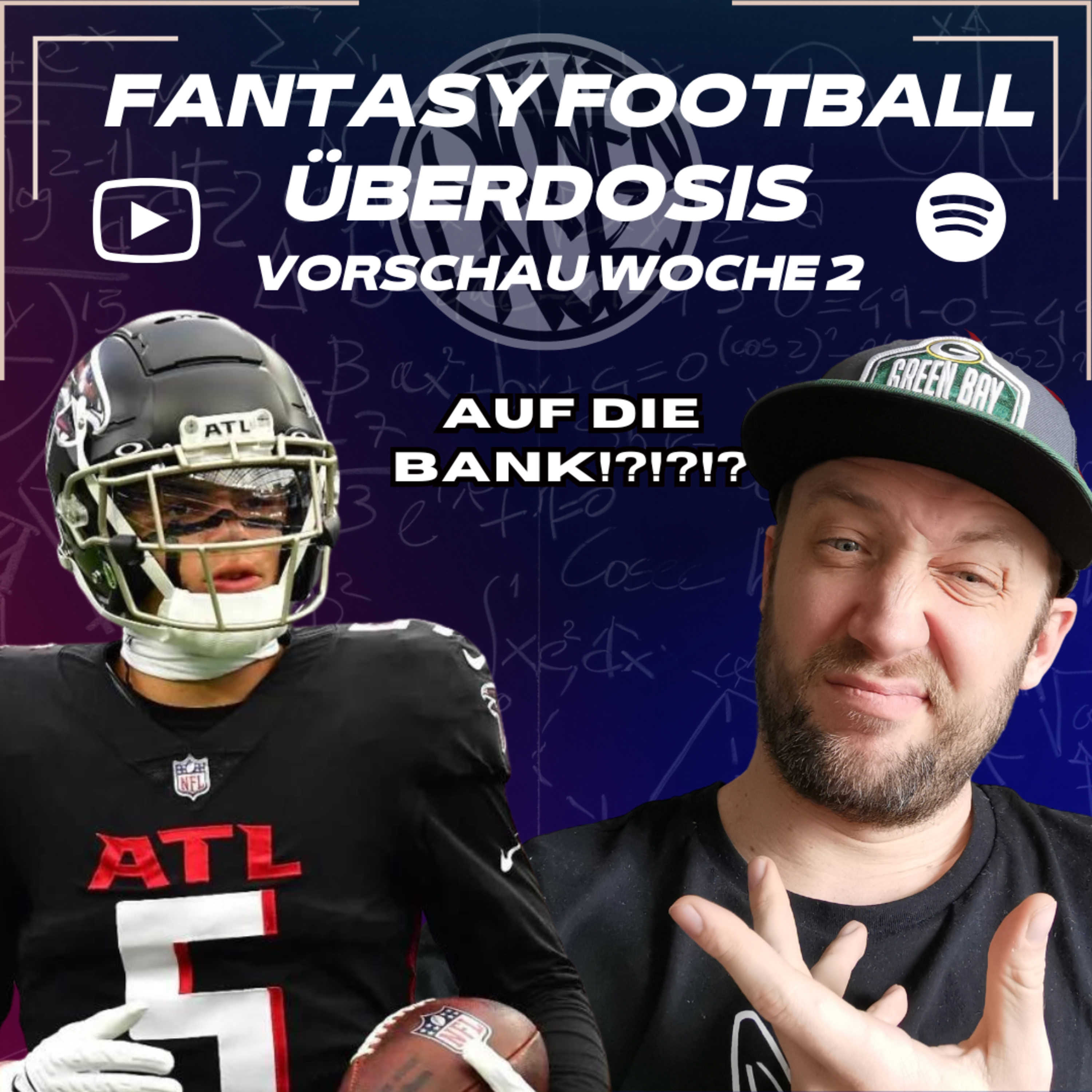 Starts & Sits NFL Woche 2 - Fantasy Football Überdosis - [2026] Podcast 592 episode artwork