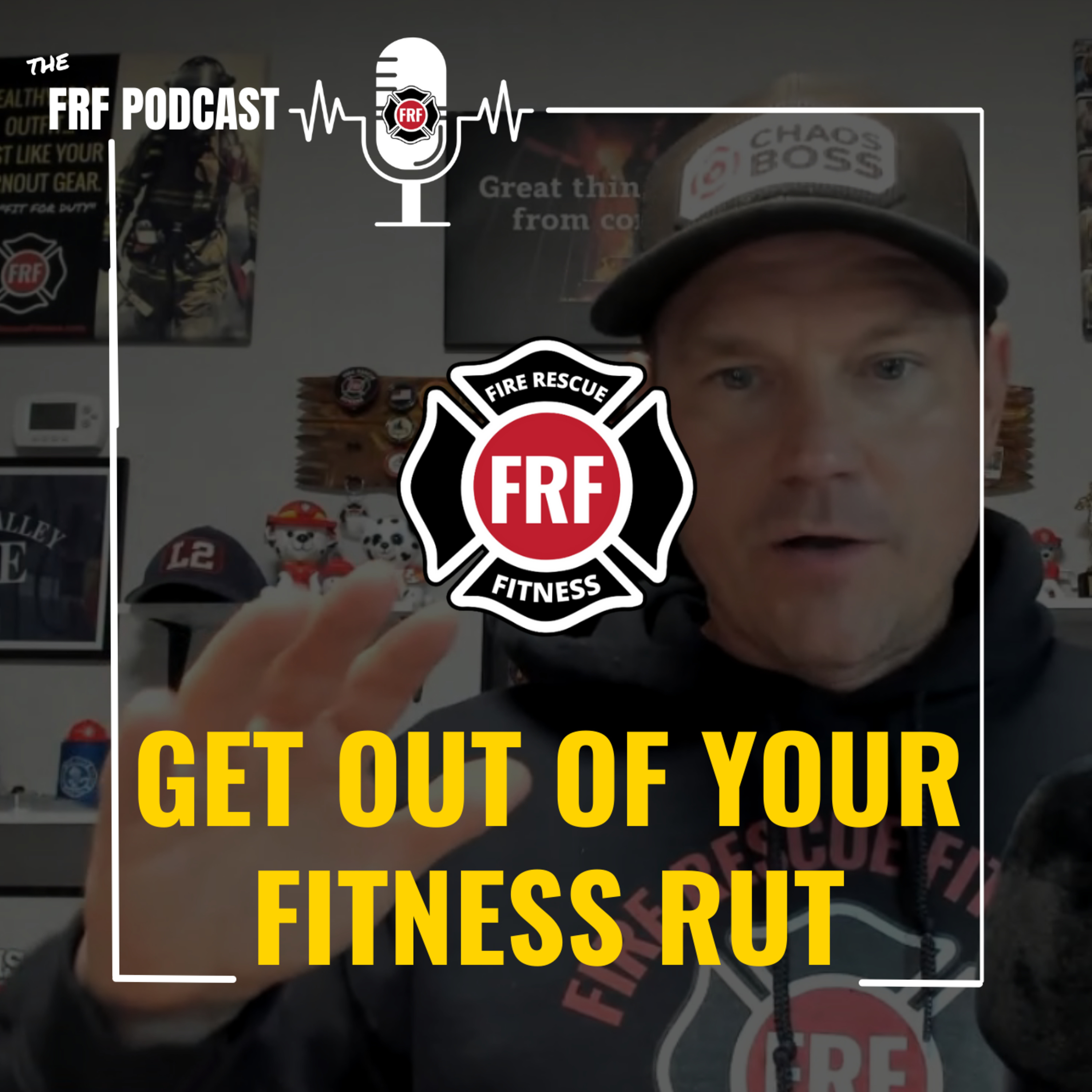 First Responders- Get Out of Your Fitness Rut.