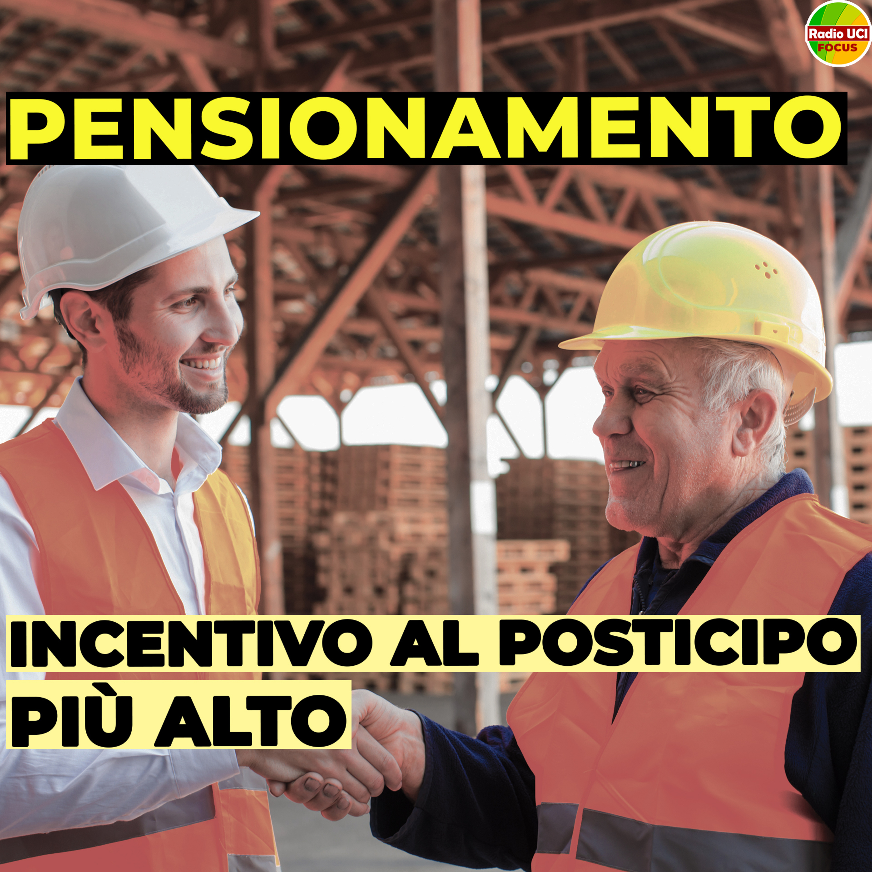 Rinuncia alla pensione anticipata👴: Incentivi più alti episode artwork