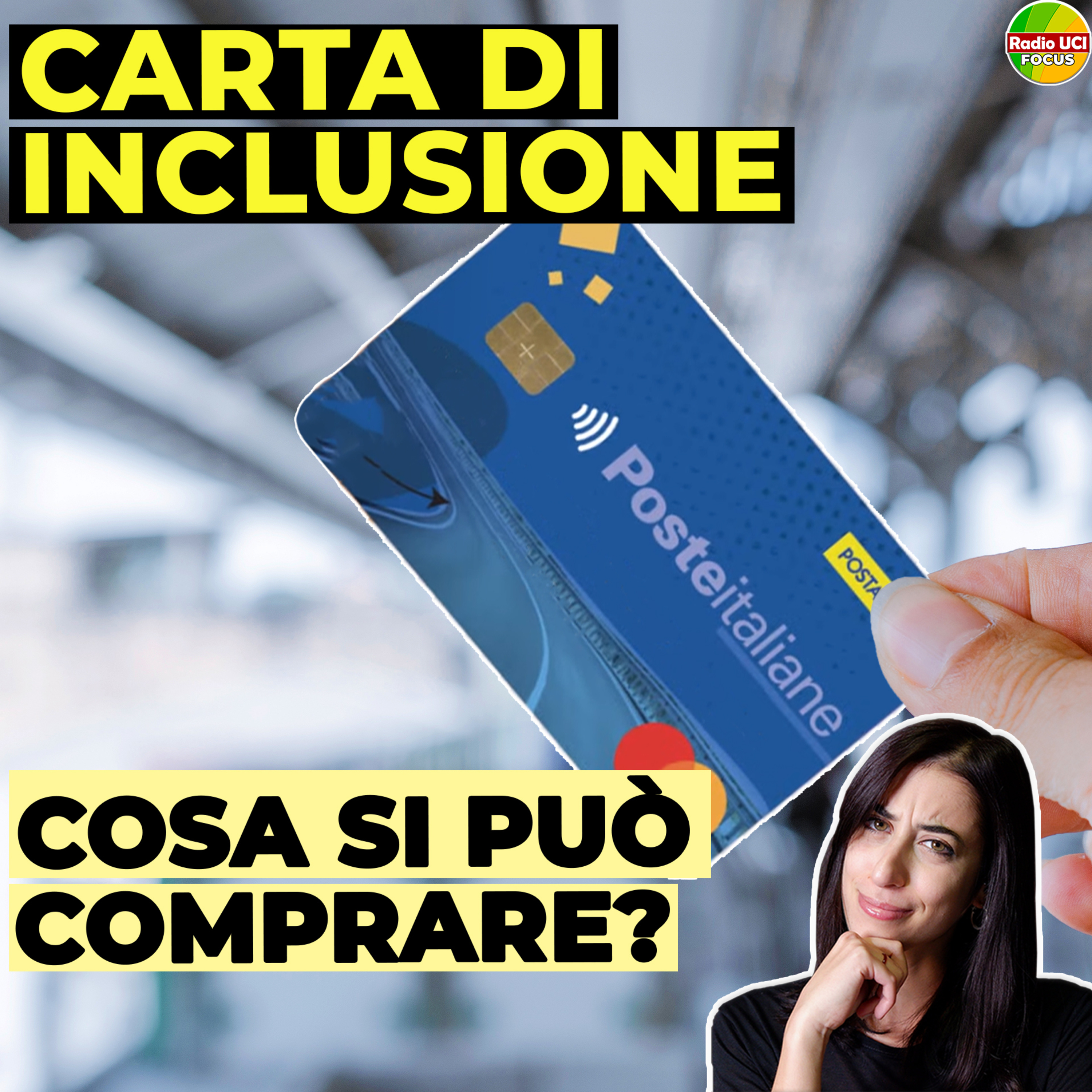 Decreto Carta Assegno di Inclusione: Cosa si può comprare❓ - Parte 1 episode artwork