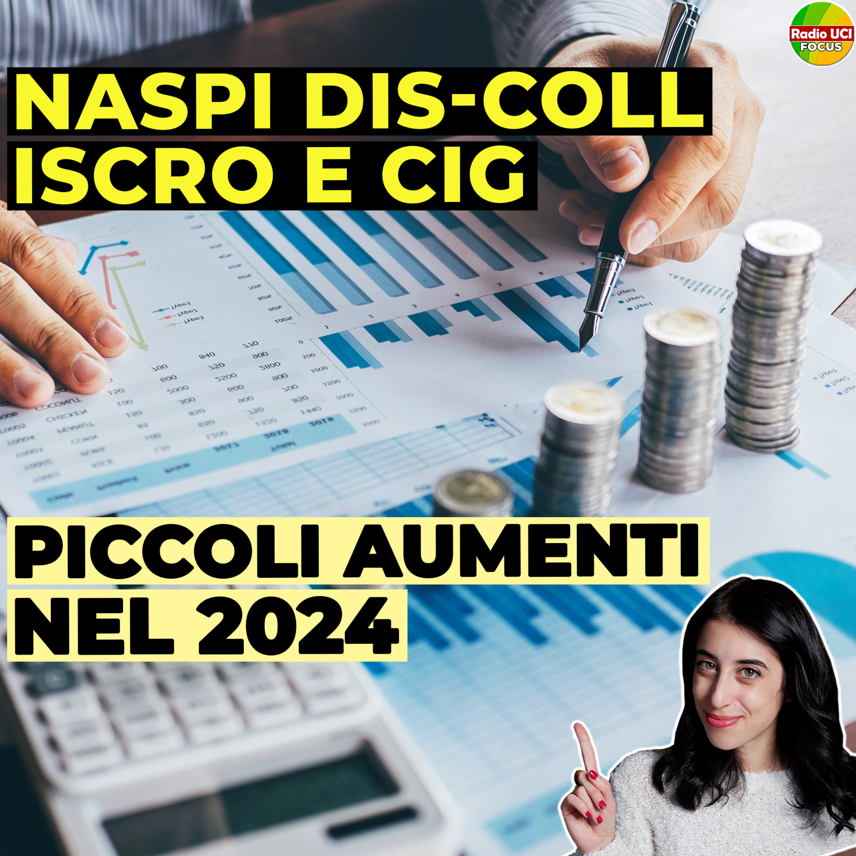 💶Aumentano NASpI, DIS-COLL, ISCRO, CIG e Integrazione Salariale nel 2024 episode artwork