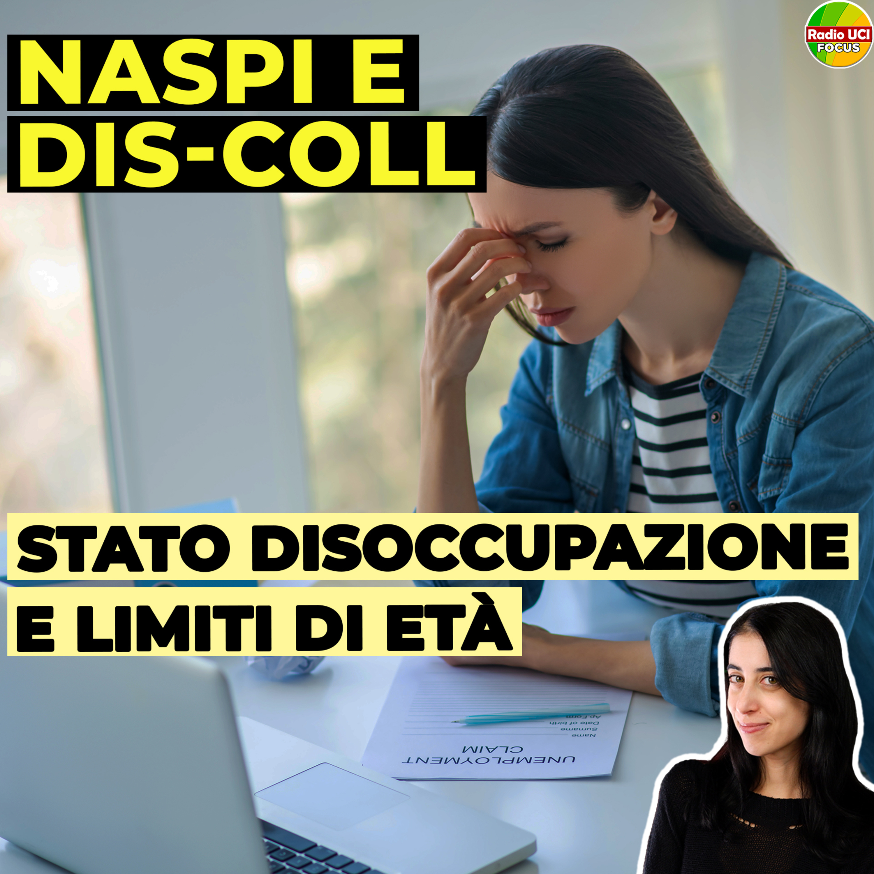 NASpI e DIS-COLL 🖥️ Stato di DISOCCUPAZIONE e LIMITI di età episode artwork