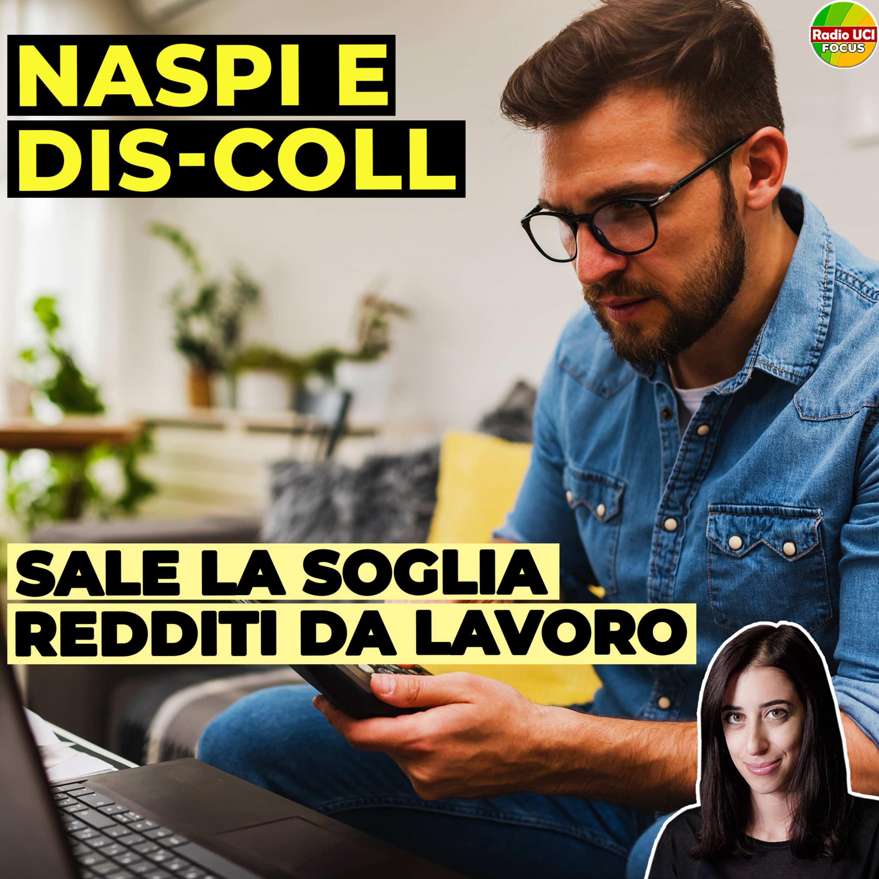 NASpI e DIS-COLL, Reddito da LAVORO: Sale la SOGLIA di cumulabilità📈 episode artwork