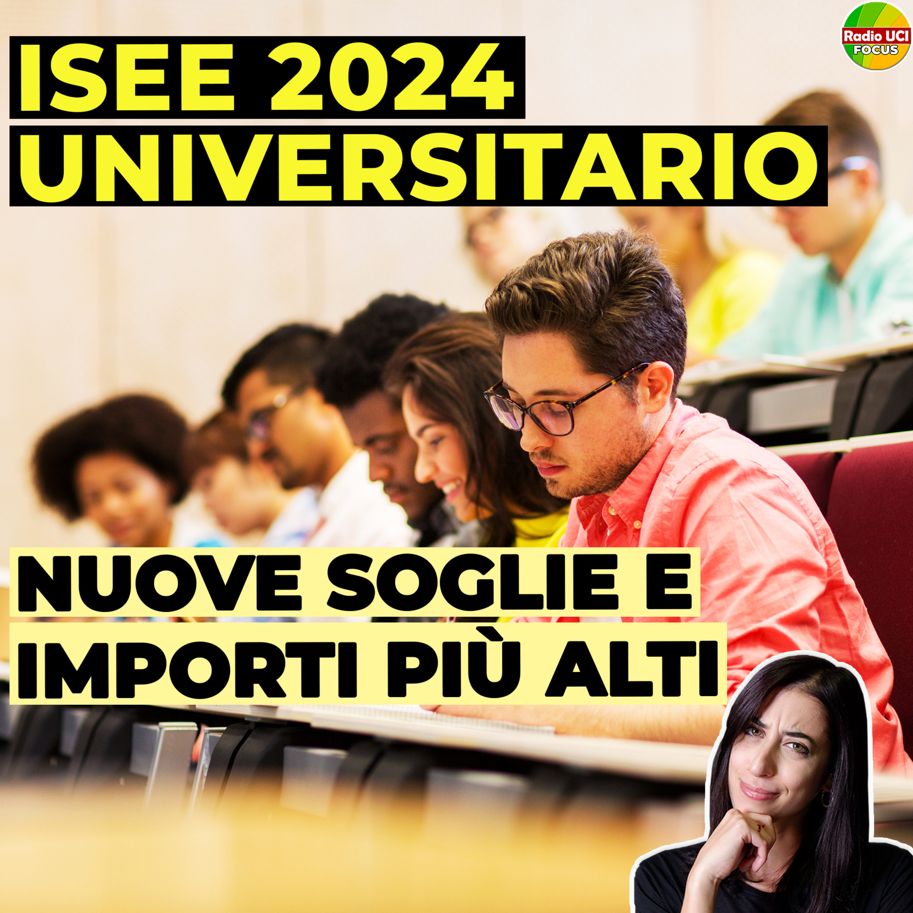 ISEE UNIVERSITARIO 2024👩🏻‍🎓: Nuove SOGLIE e IMPORTI borse di studio più alti episode artwork