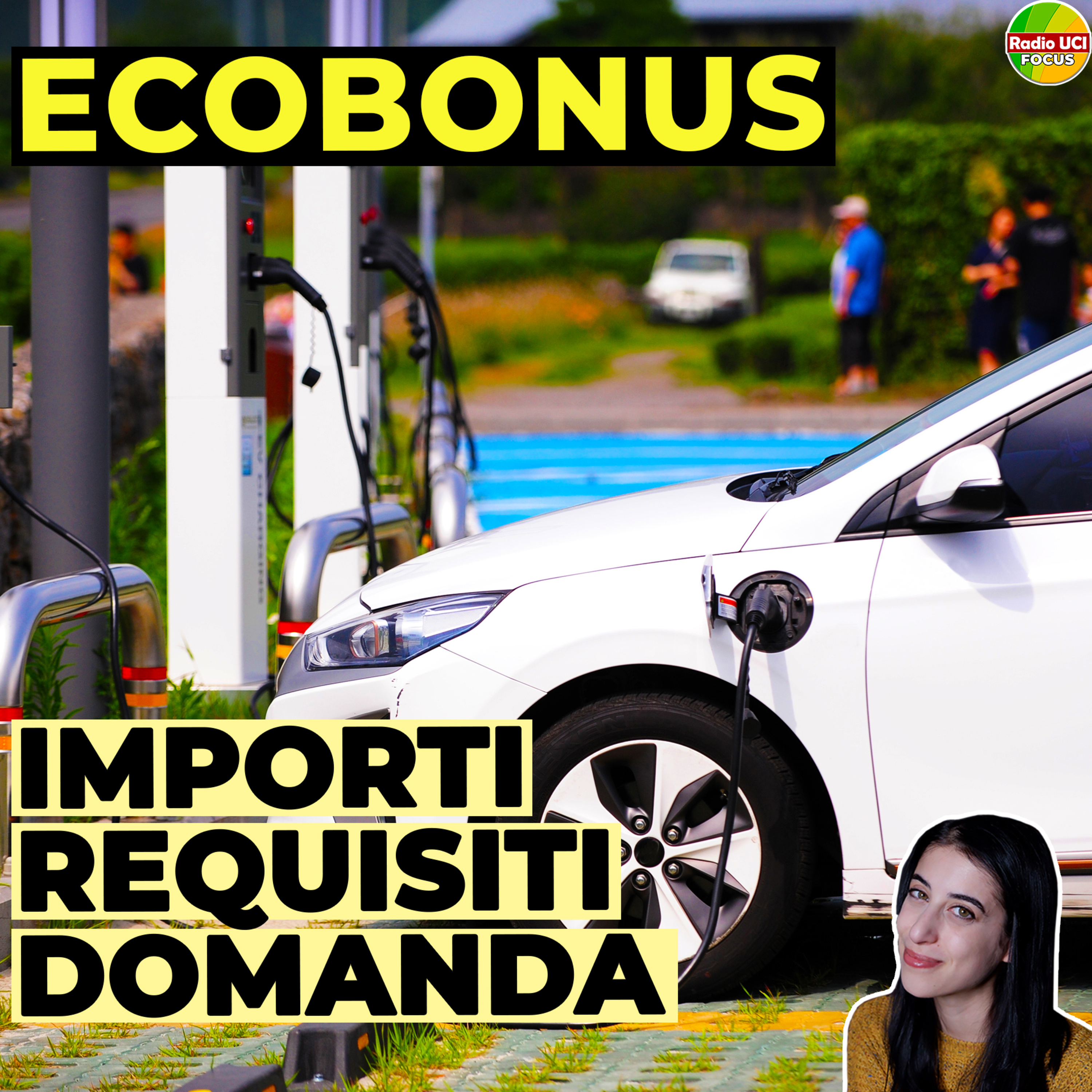 ECOBONUS AUTO 2024🚗: Requisiti, importi e quando fare domanda episode artwork