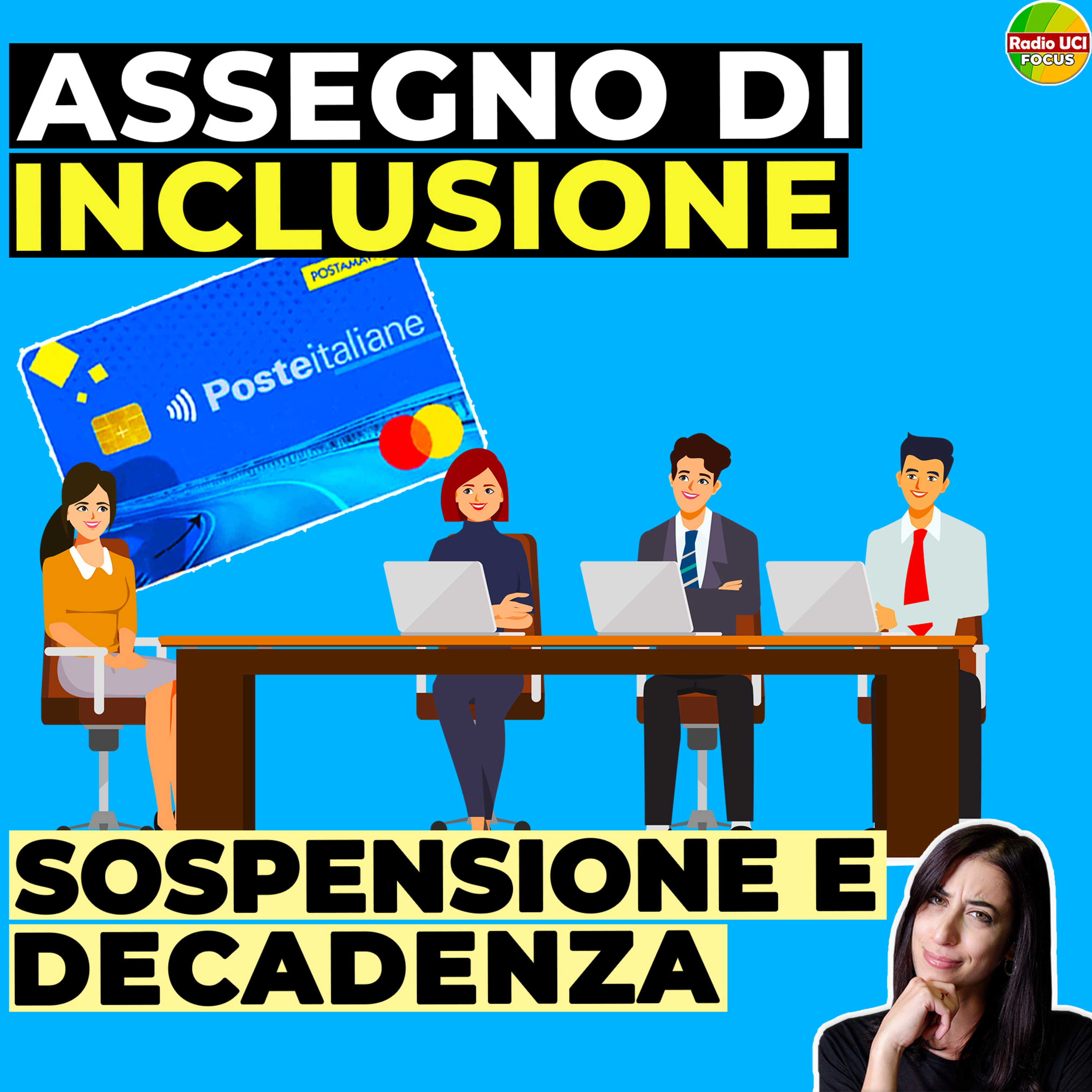 ASSEGNO DI INCLUSIONE SOSPESO, DECADENZA E LAVORO: Cosa fare❓ episode artwork
