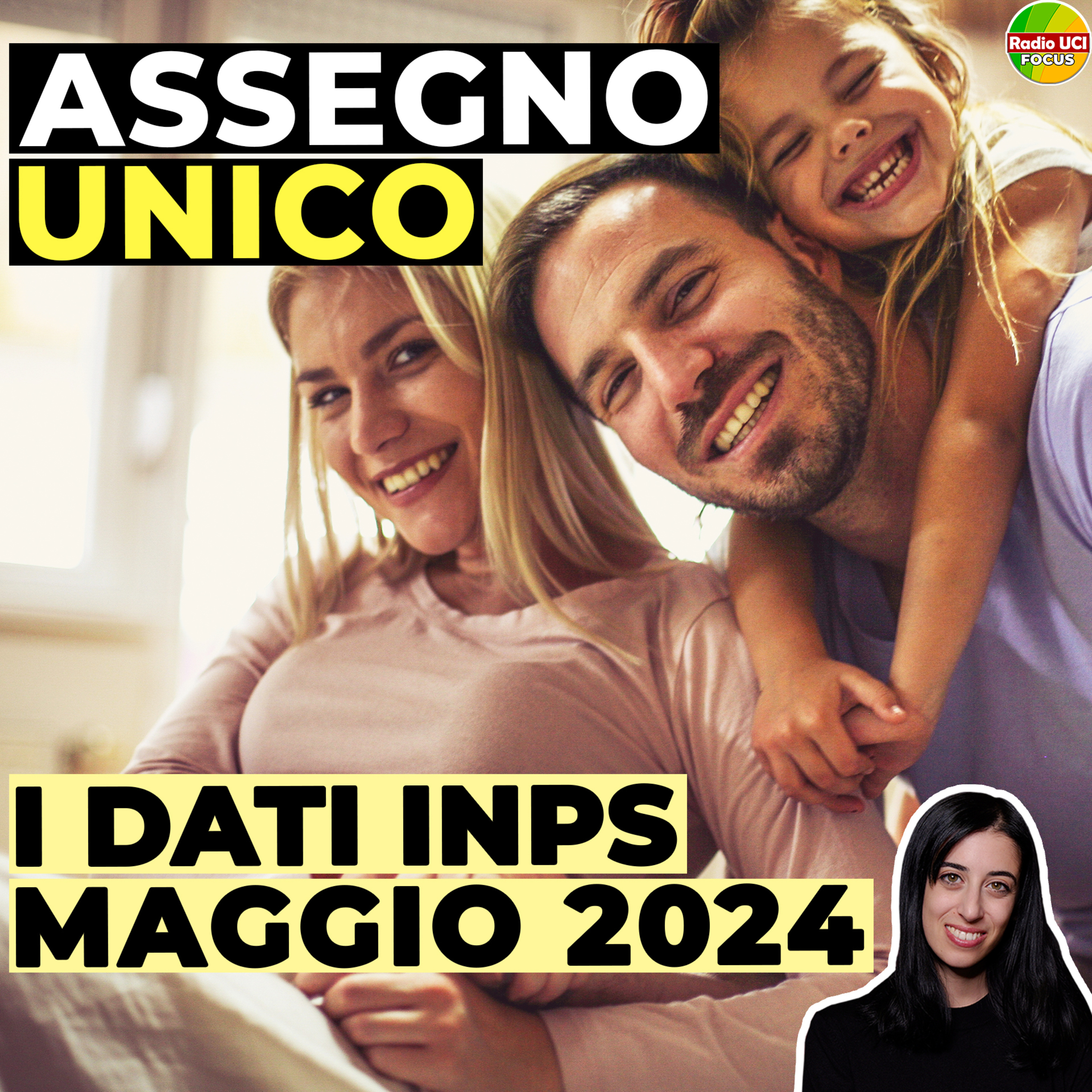 ASSEGNO UNICO 2024👪 Importi, domande e beneficiari: I dati INPS di maggio episode artwork