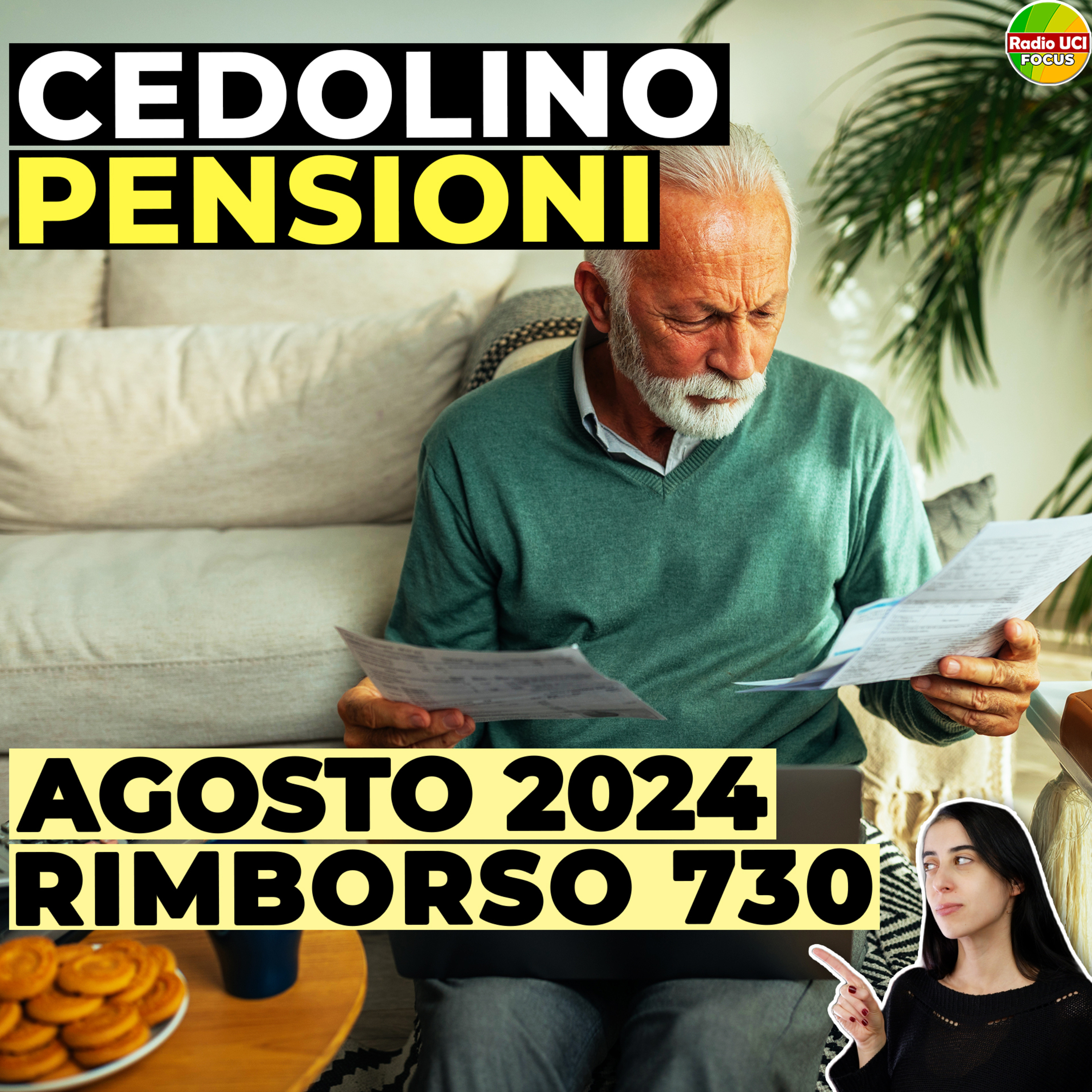 CEDOLINO PENSIONE AGOSTO👨🏻‍🦳: Rimborso 730/2024 episode artwork