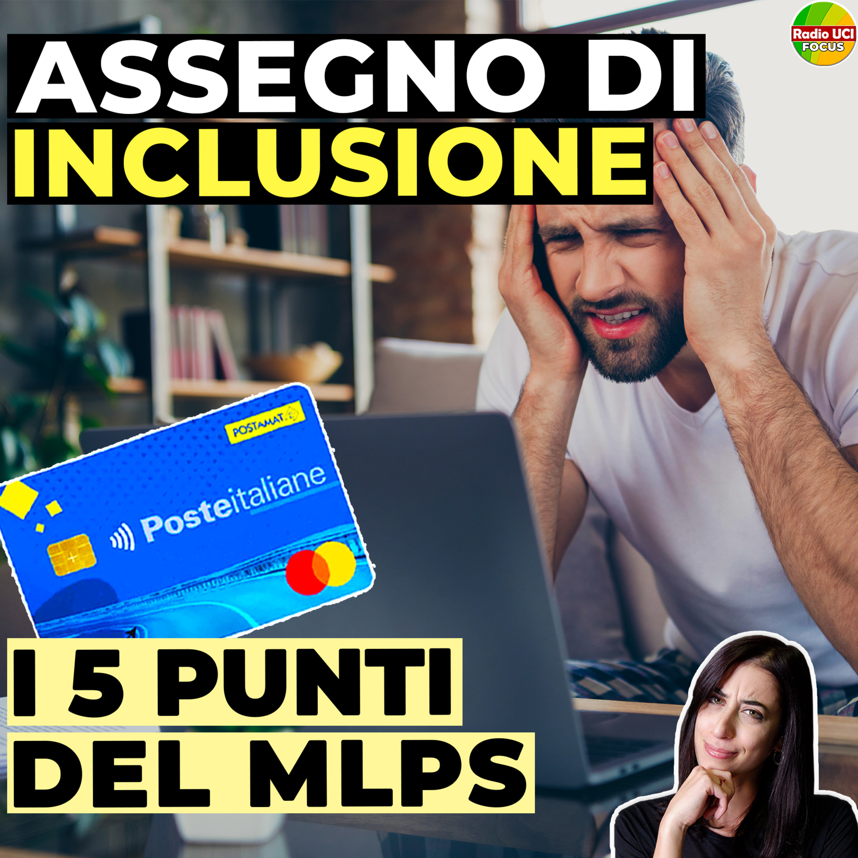 5 PUNTI ASSEGNO DI INCLUSIONE: Requisiti, residenza, riesame, obblighi e sospensione episode artwork