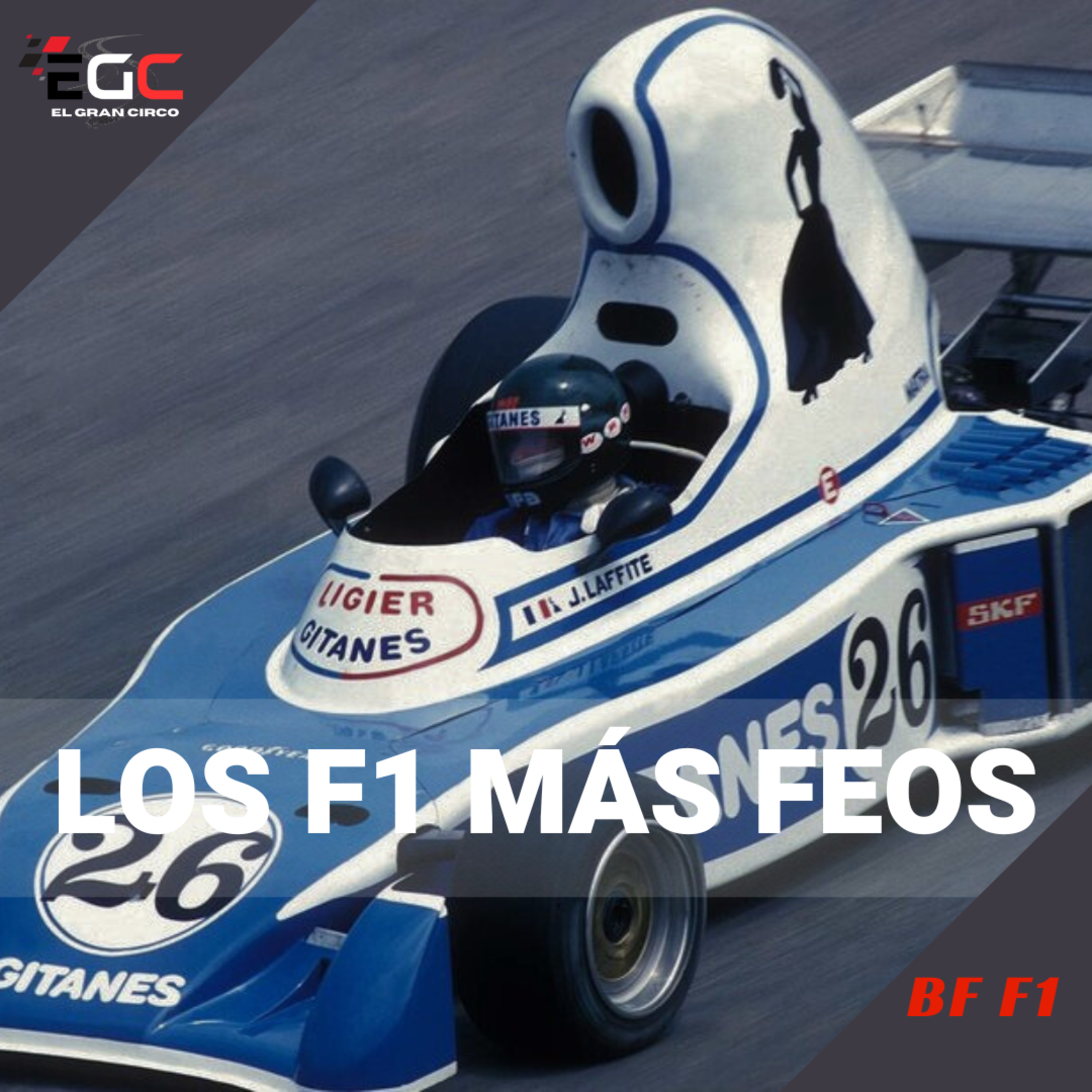 Los autos más feos en la historia de la F1 episode artwork