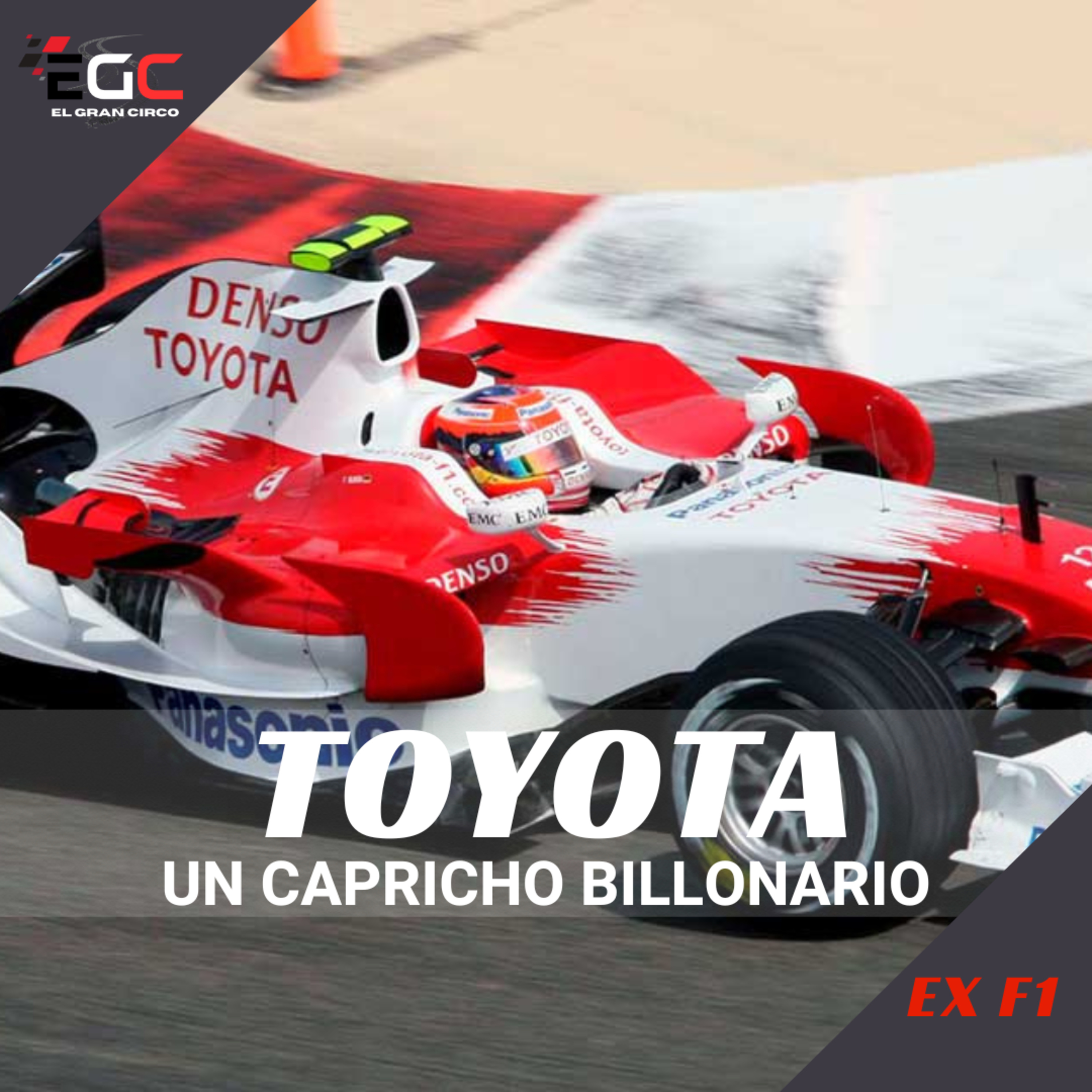 Toyota: El intento Nipón de conquistar la Fórmula 1 episode artwork