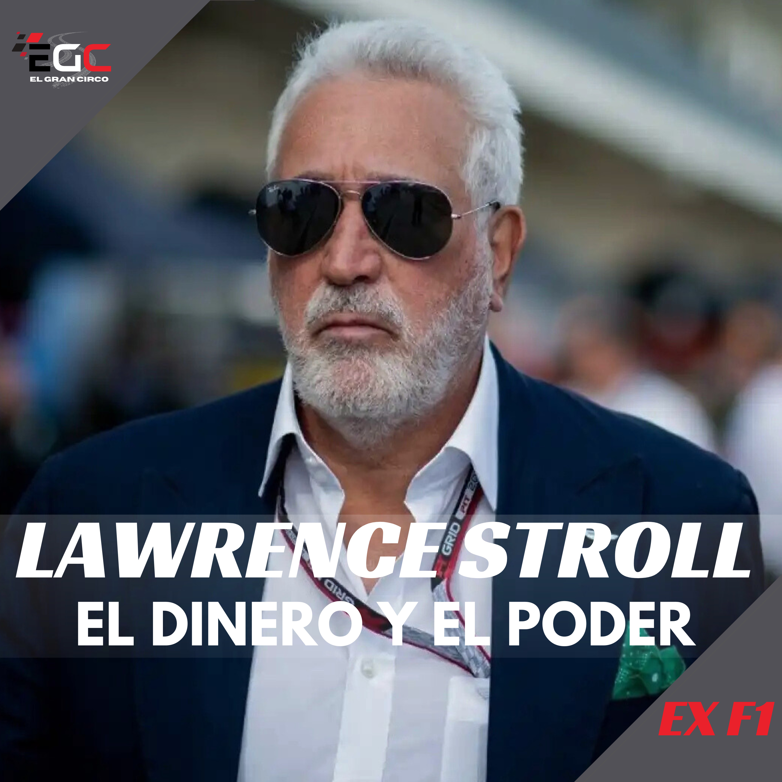 Lawrence Stroll: El magnate que está construyendo un imperio. episode artwork