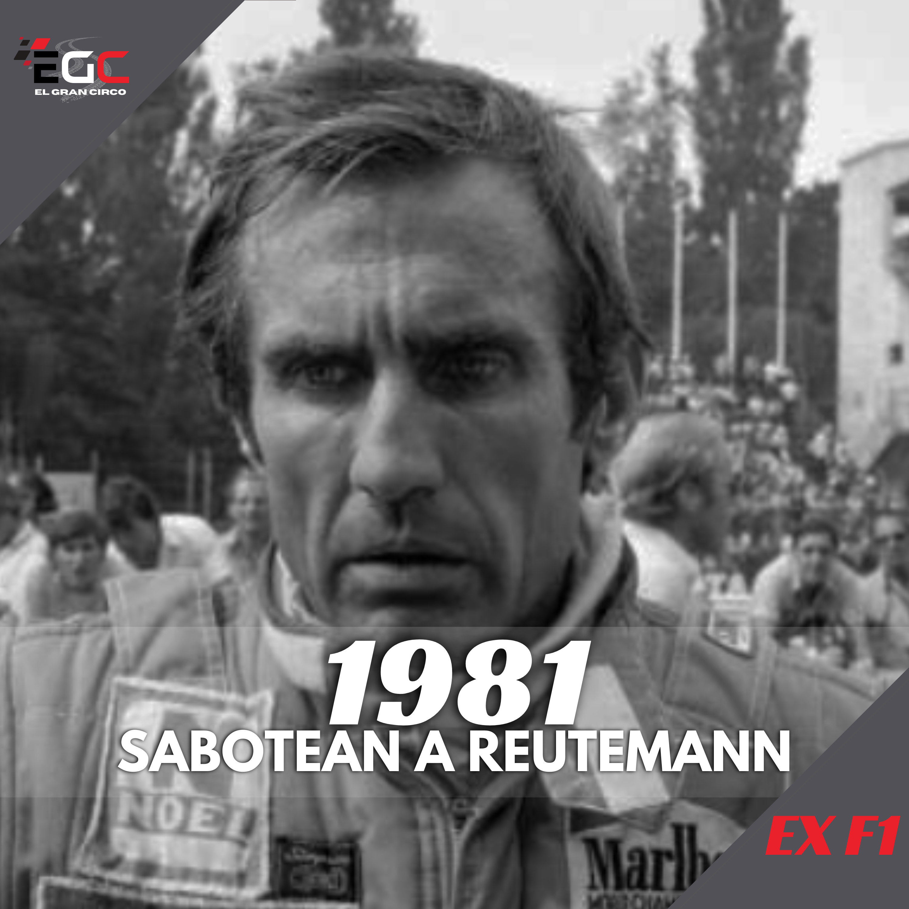 1981 Sabotean a Reutemann: Williams traiciona a Lole episode artwork