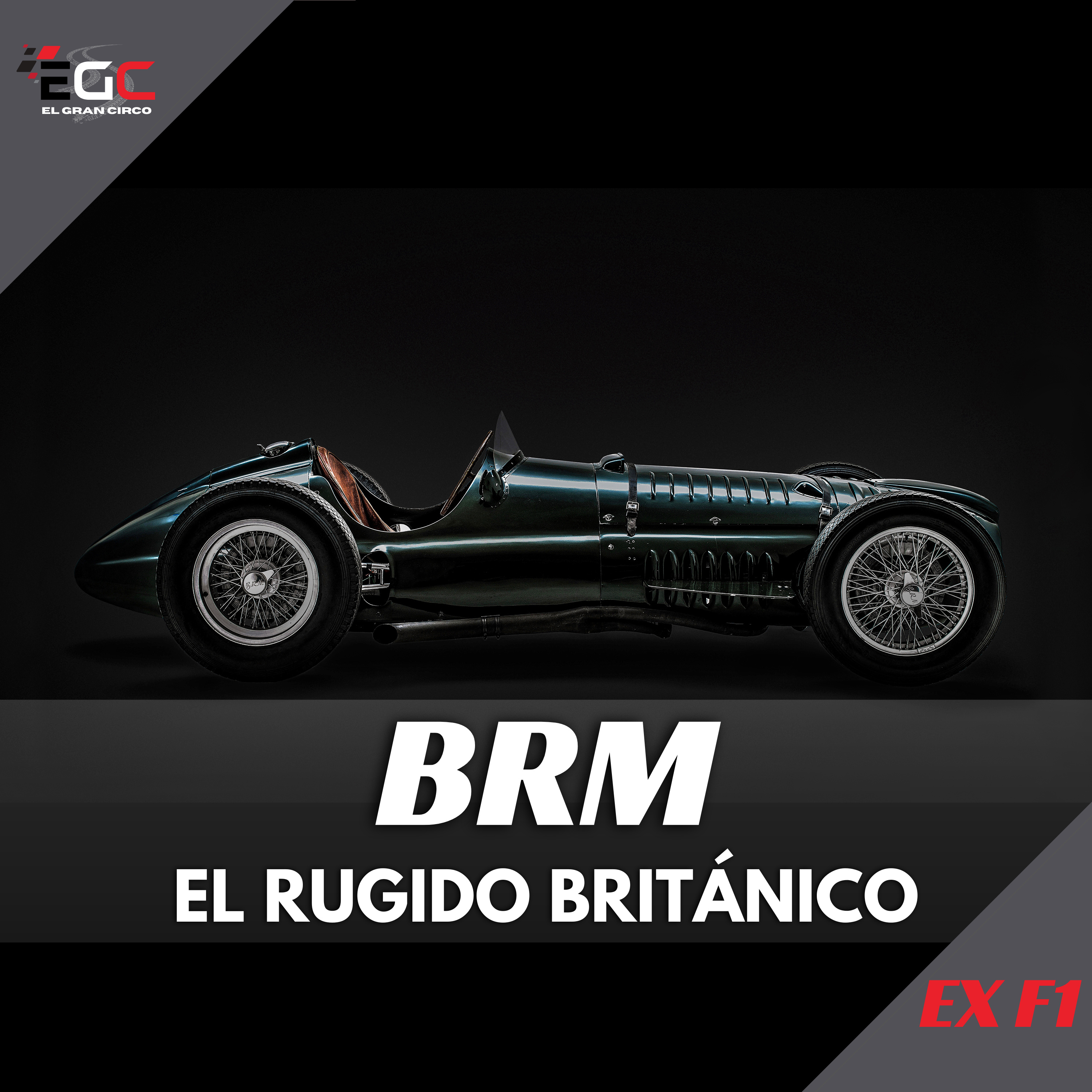 BRM: El V16 que prometía dominar los circuitos. episode artwork