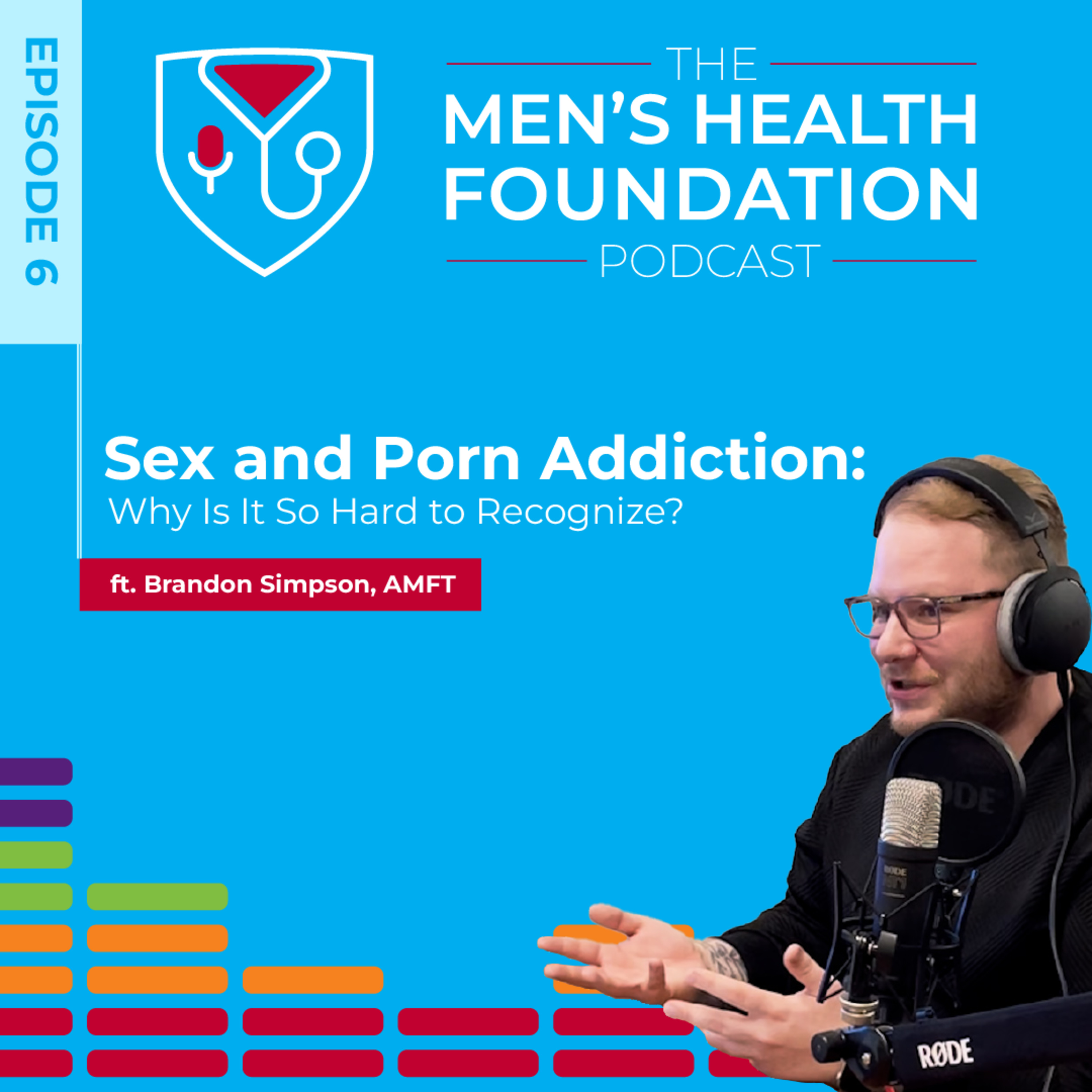 Sex and Porn Addiction: Why Is It So Hard to Recognize? episode artwork