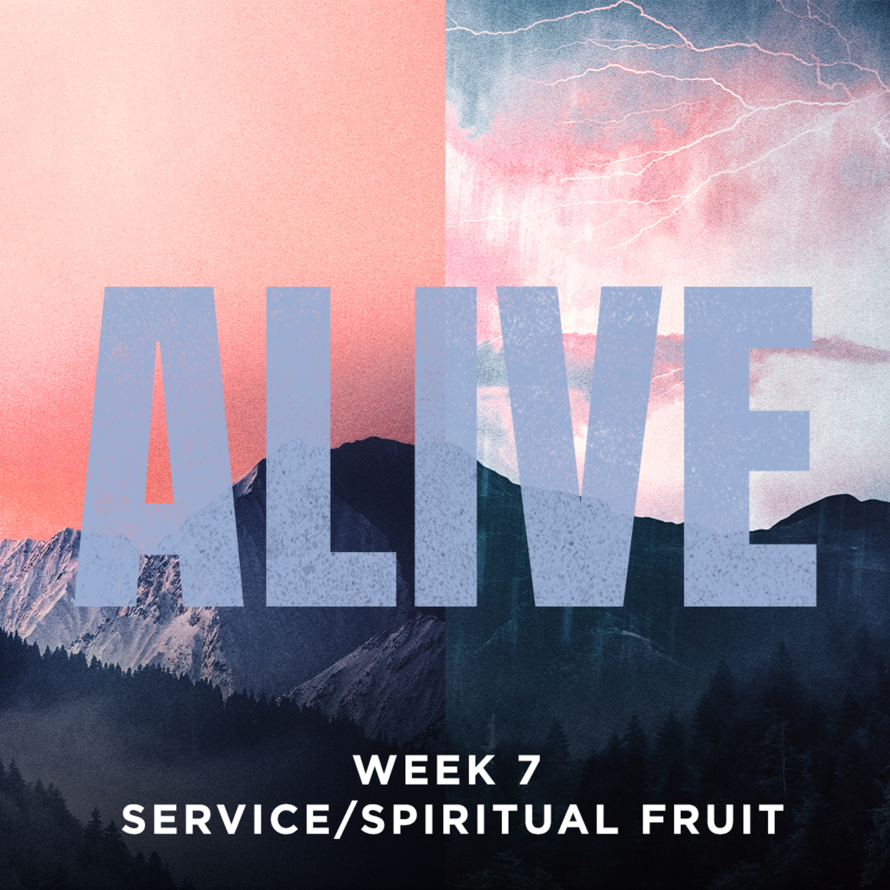 cover of episode Service And Spiritual Fruit | Alive | Week 7