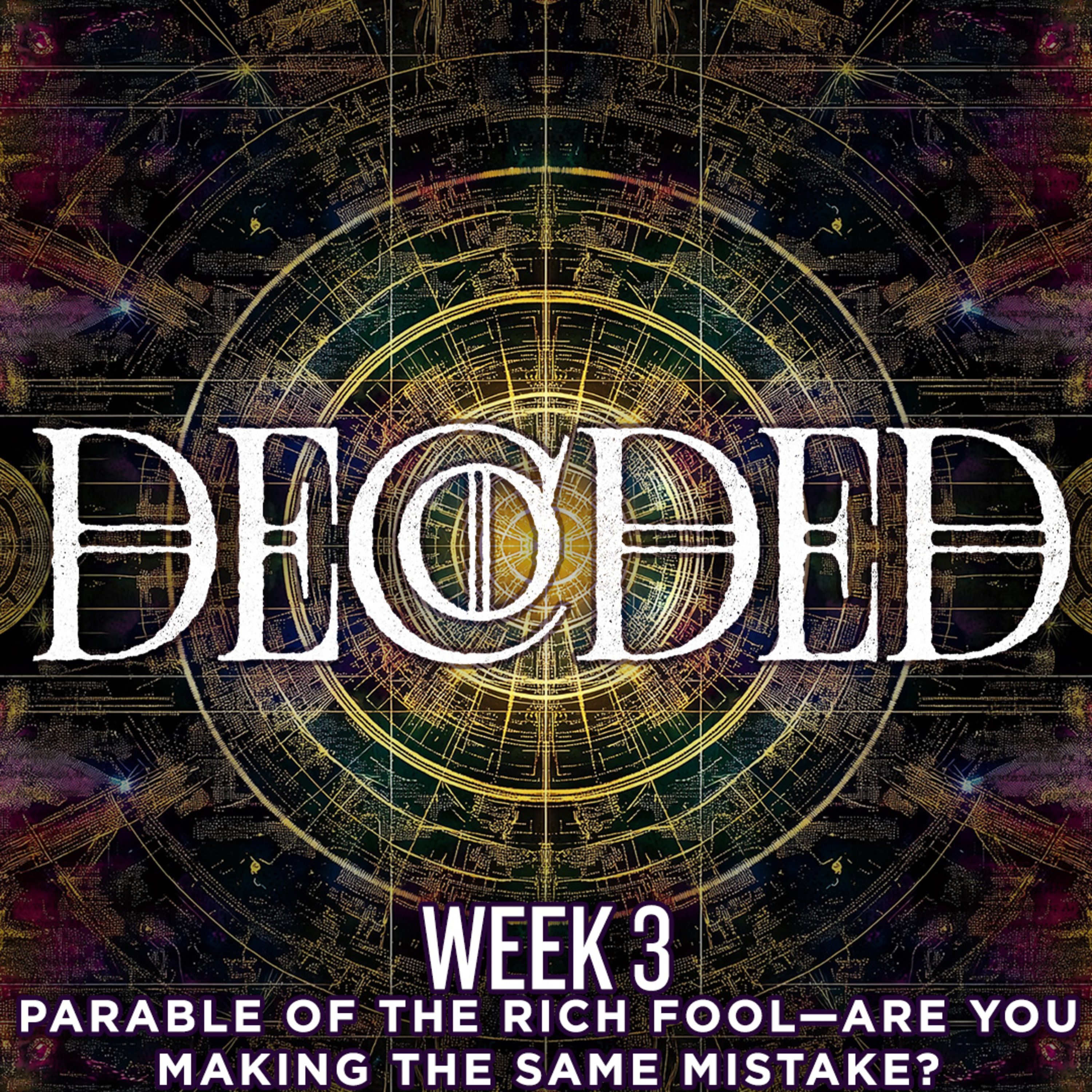 cover of episode Parable of the Rich Fool—Are You Making the Same Mistake?