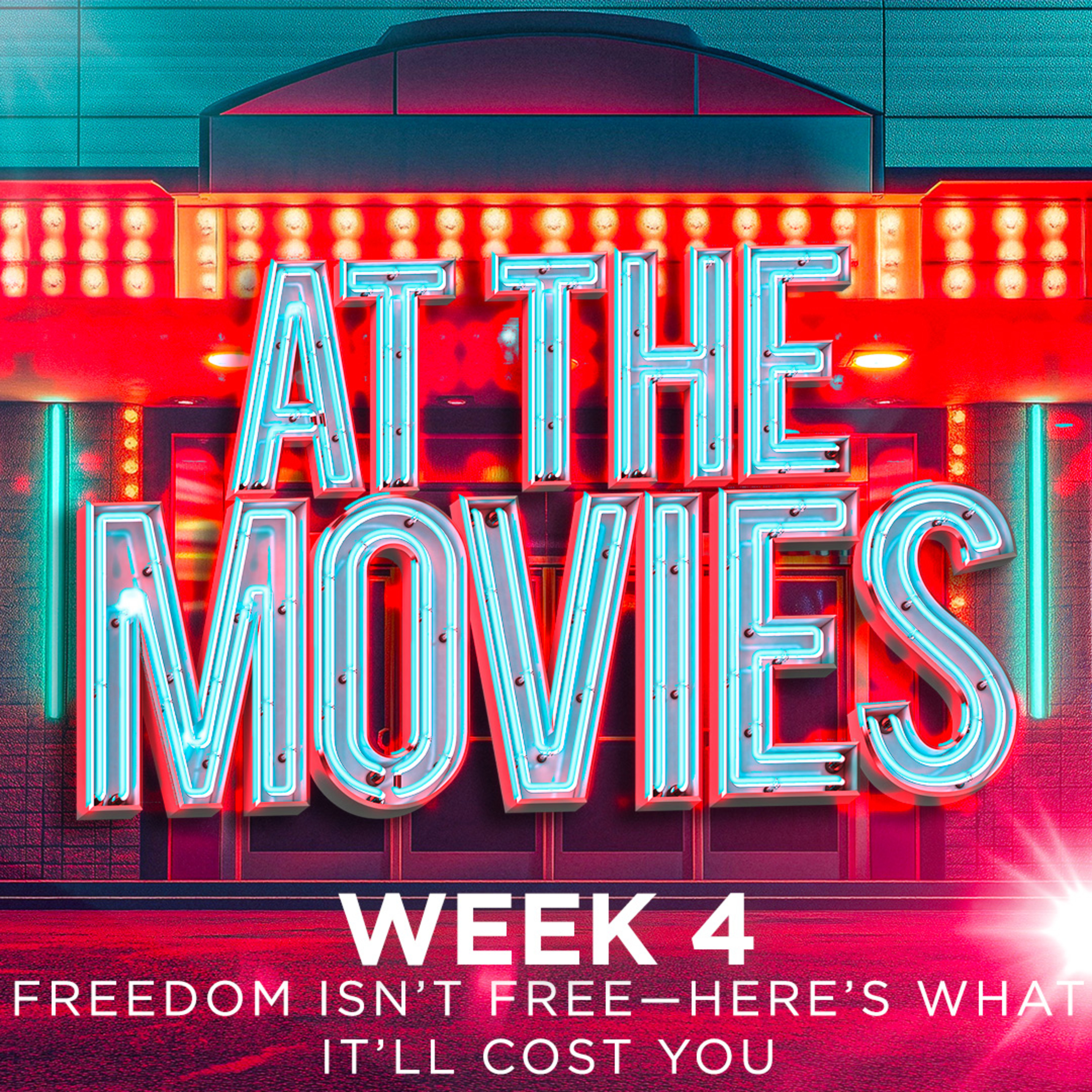 cover of episode Freedom Isn’t Free—Here’s What It’ll Cost You - Braveheart