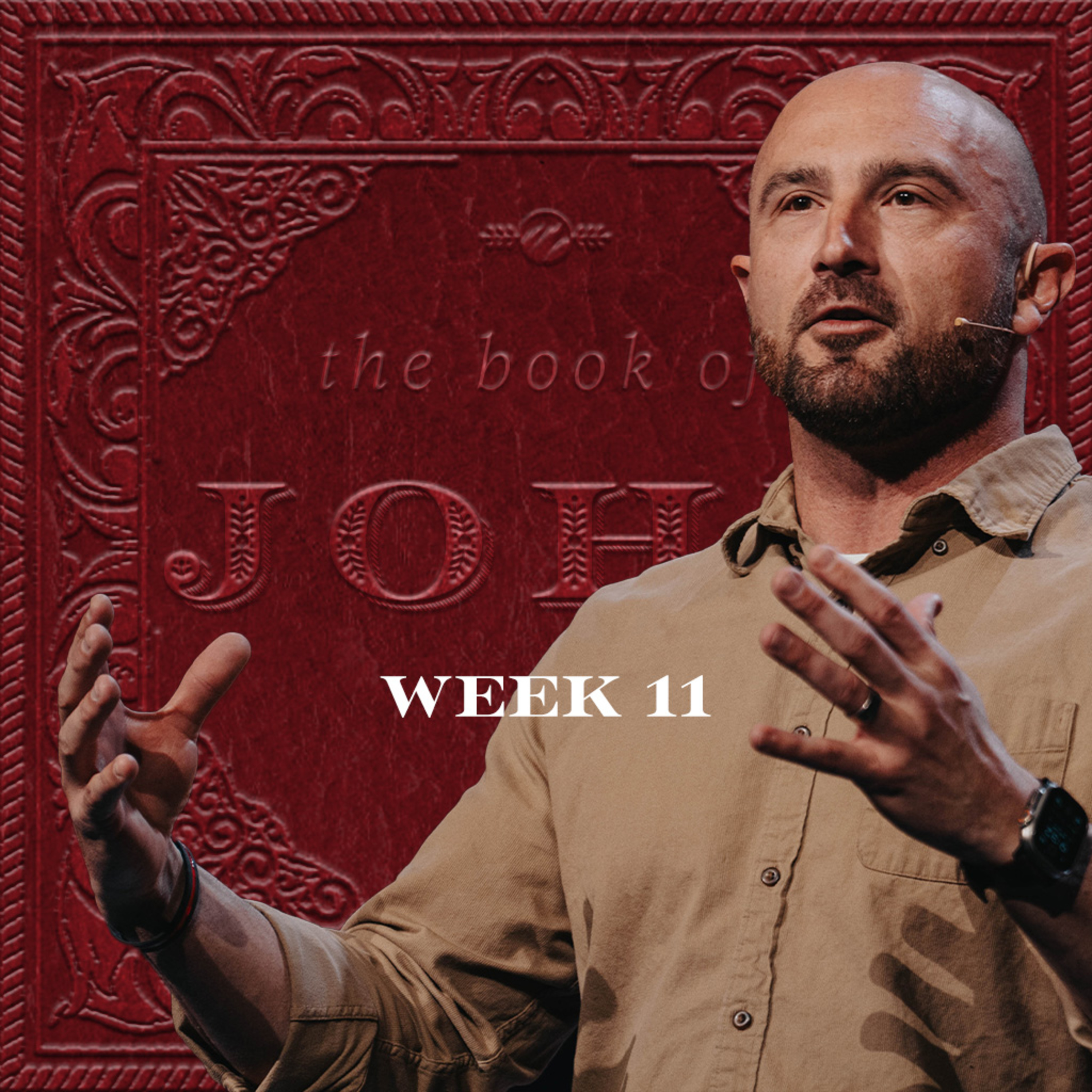 How To Hear God's Voice | Book of John | Week 11 How To Hear God's Voice | Book of John | Week 11