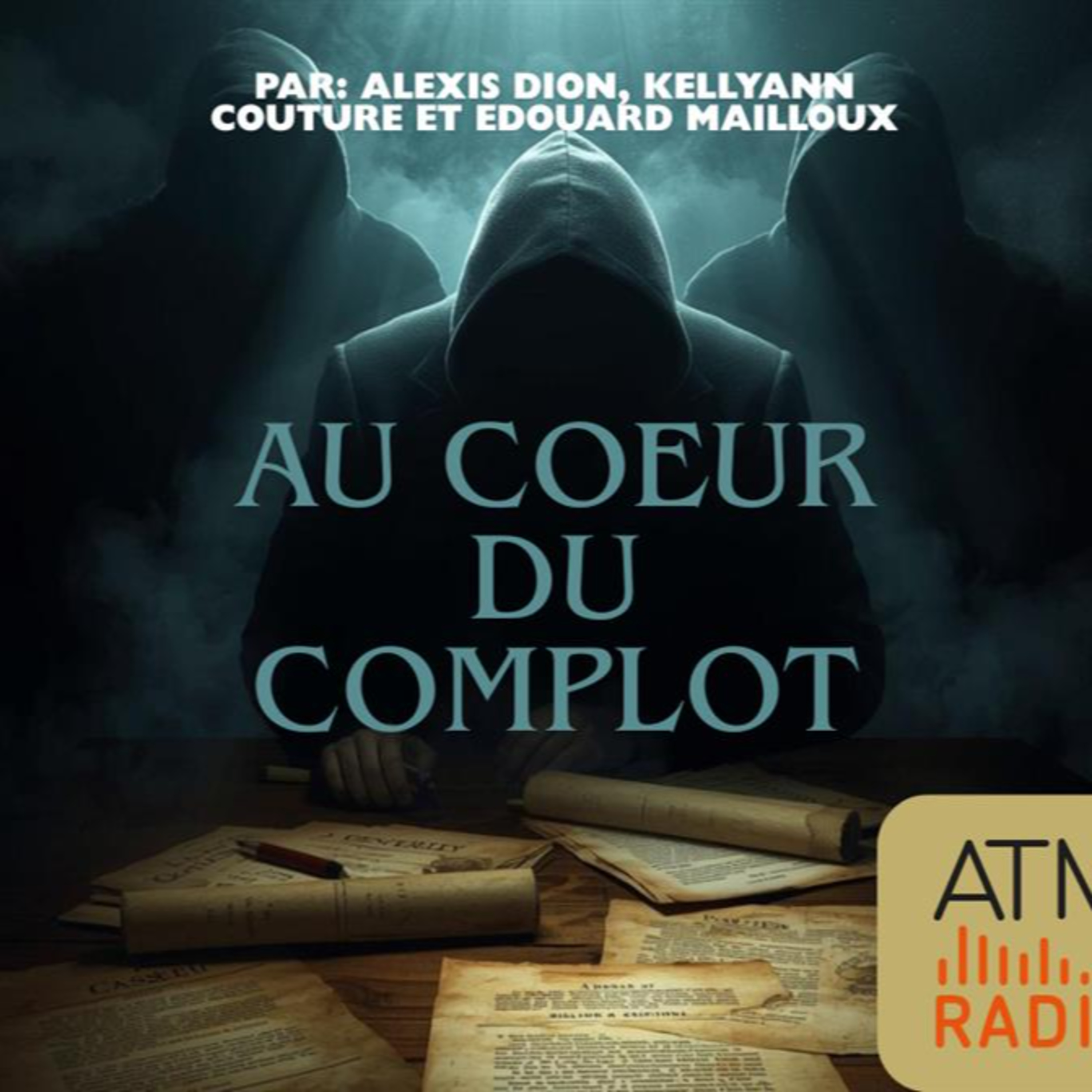 ÉP 2 - Au coeur du complot episode artwork