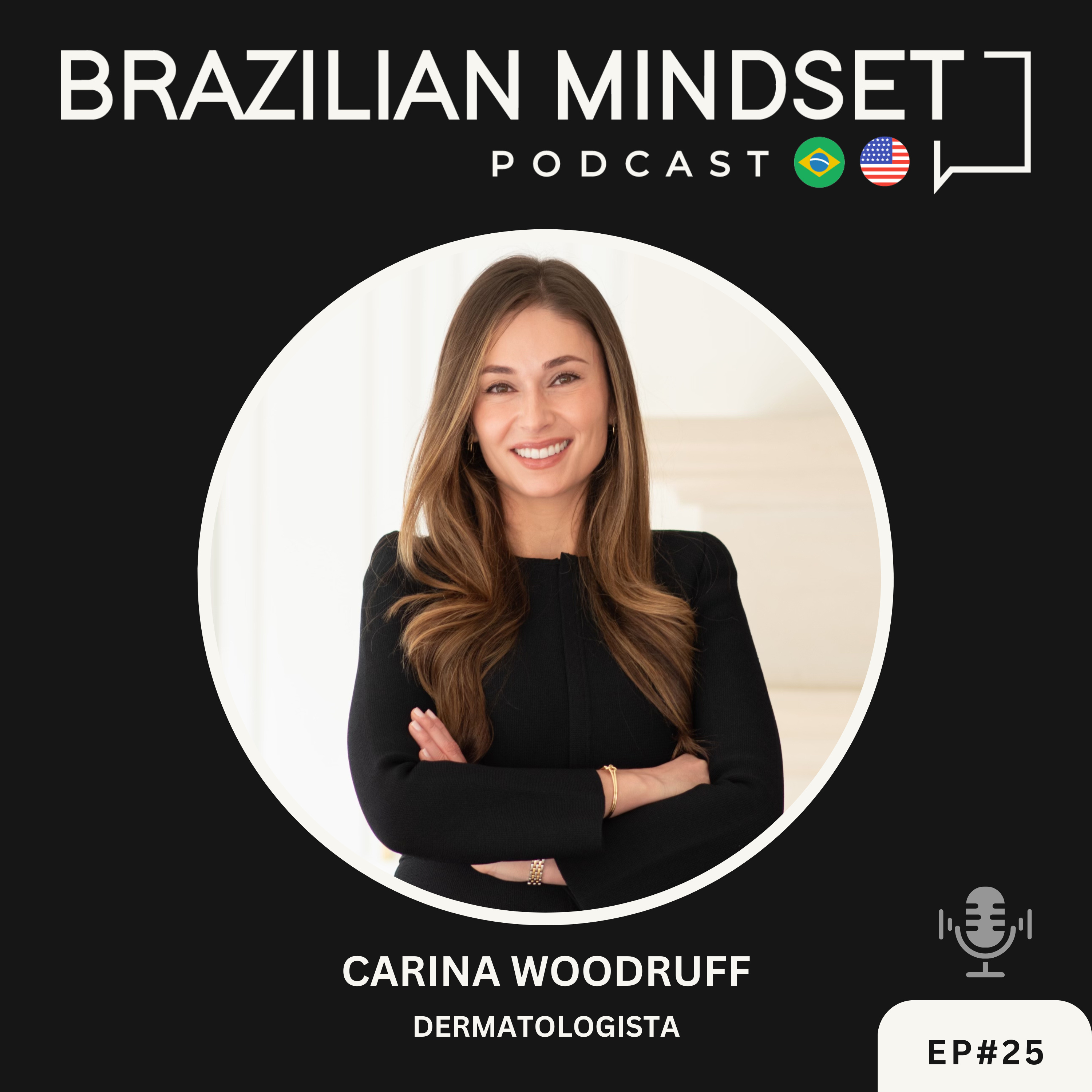 De imigrante a graduada em medicina pela Harvard e Yale - Carina Woodruff, MD - Texas episode artwork