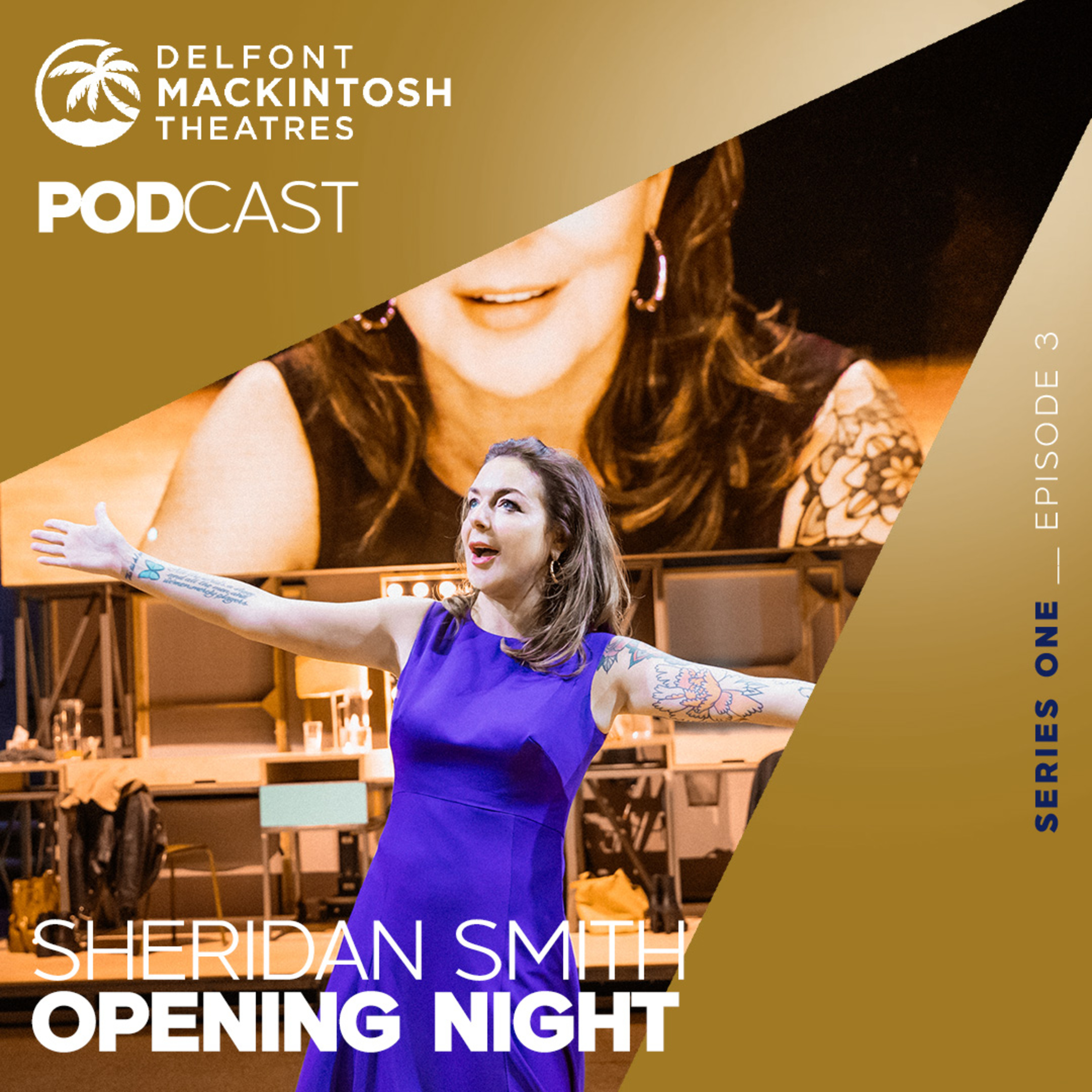 The Delfont Mackintosh Theatres Podcast