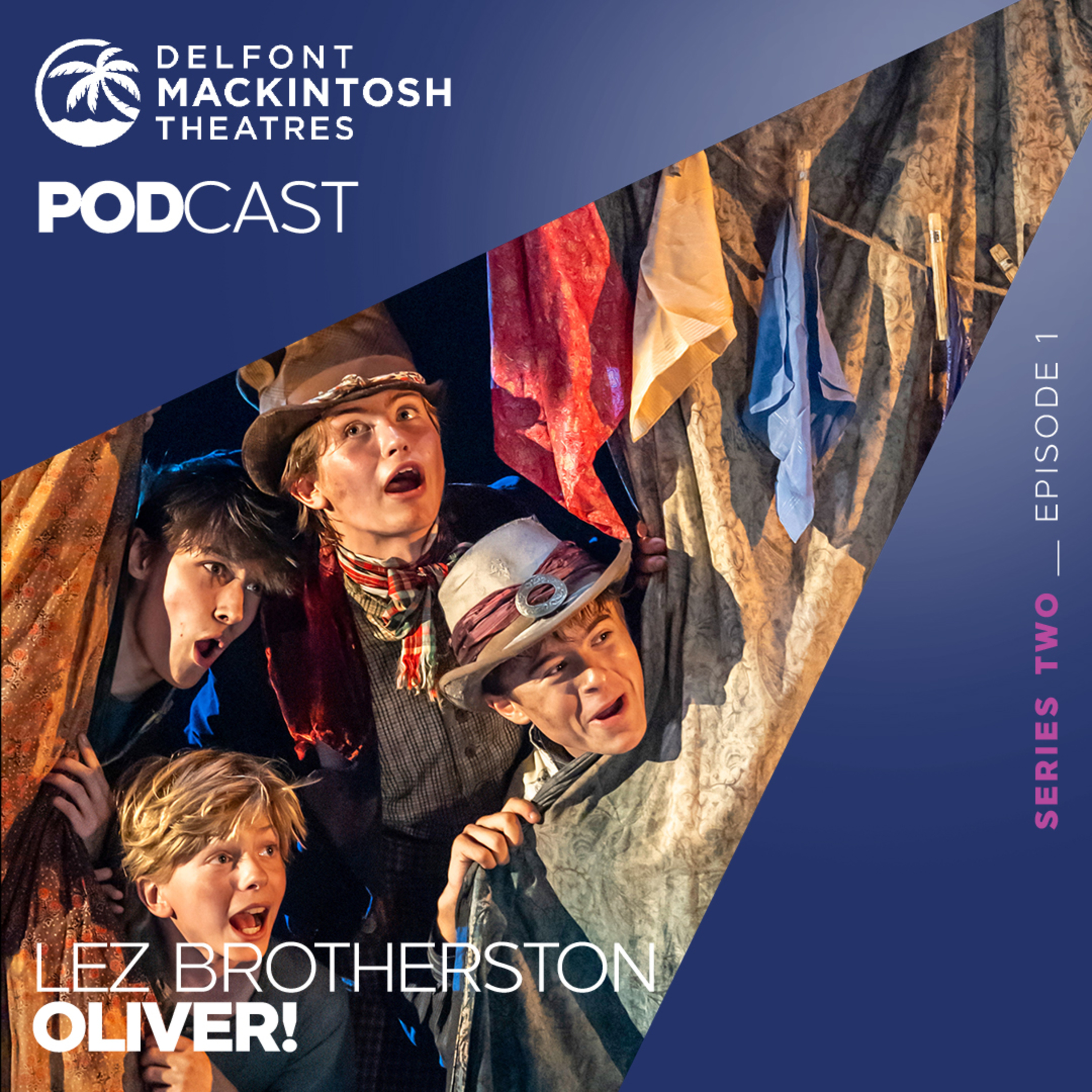 The Delfont Mackintosh Theatres Podcast