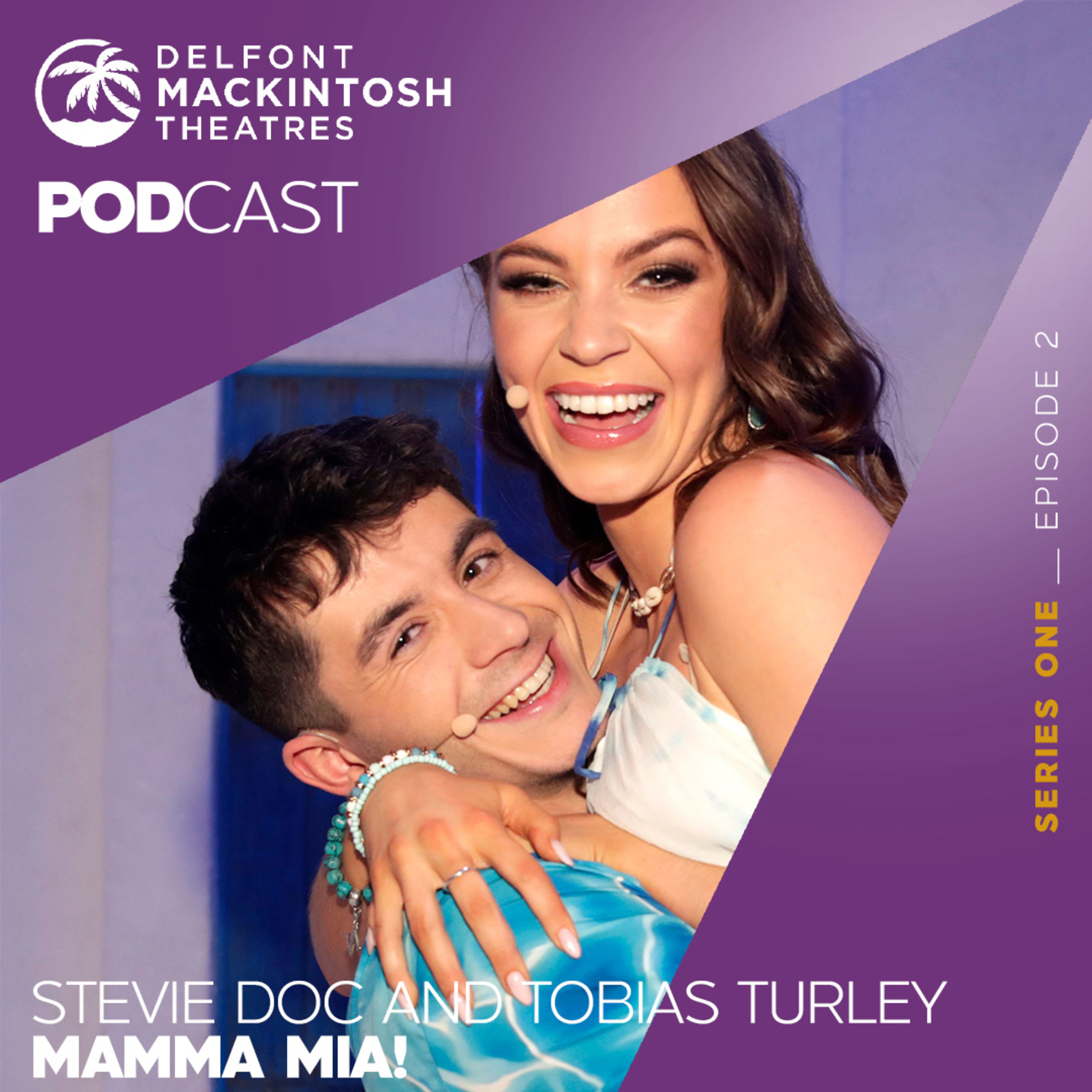 The Delfont Mackintosh Theatres Podcast