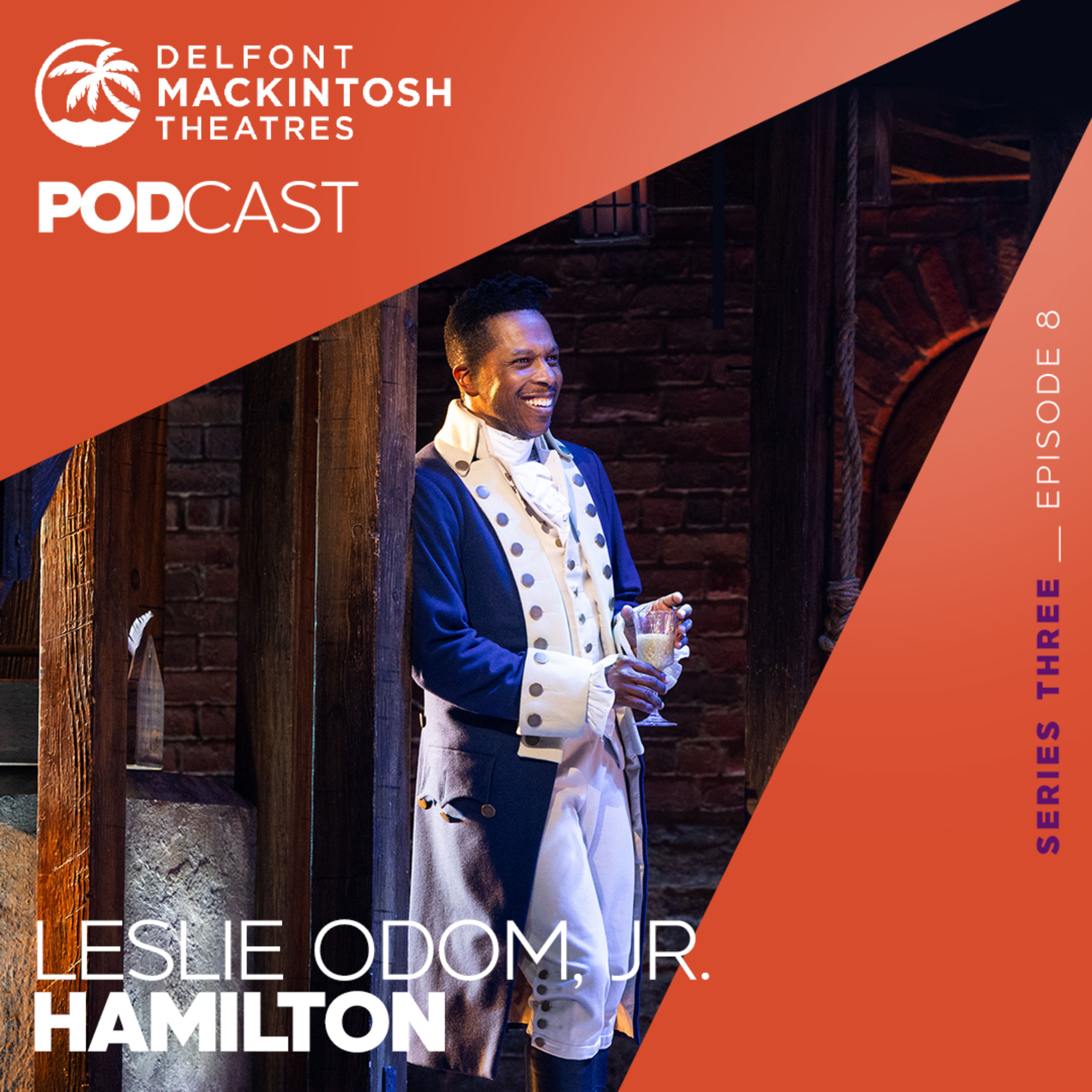 S3 E8: Leslie Odom, Jr. talks returning to Hamilton episode artwork