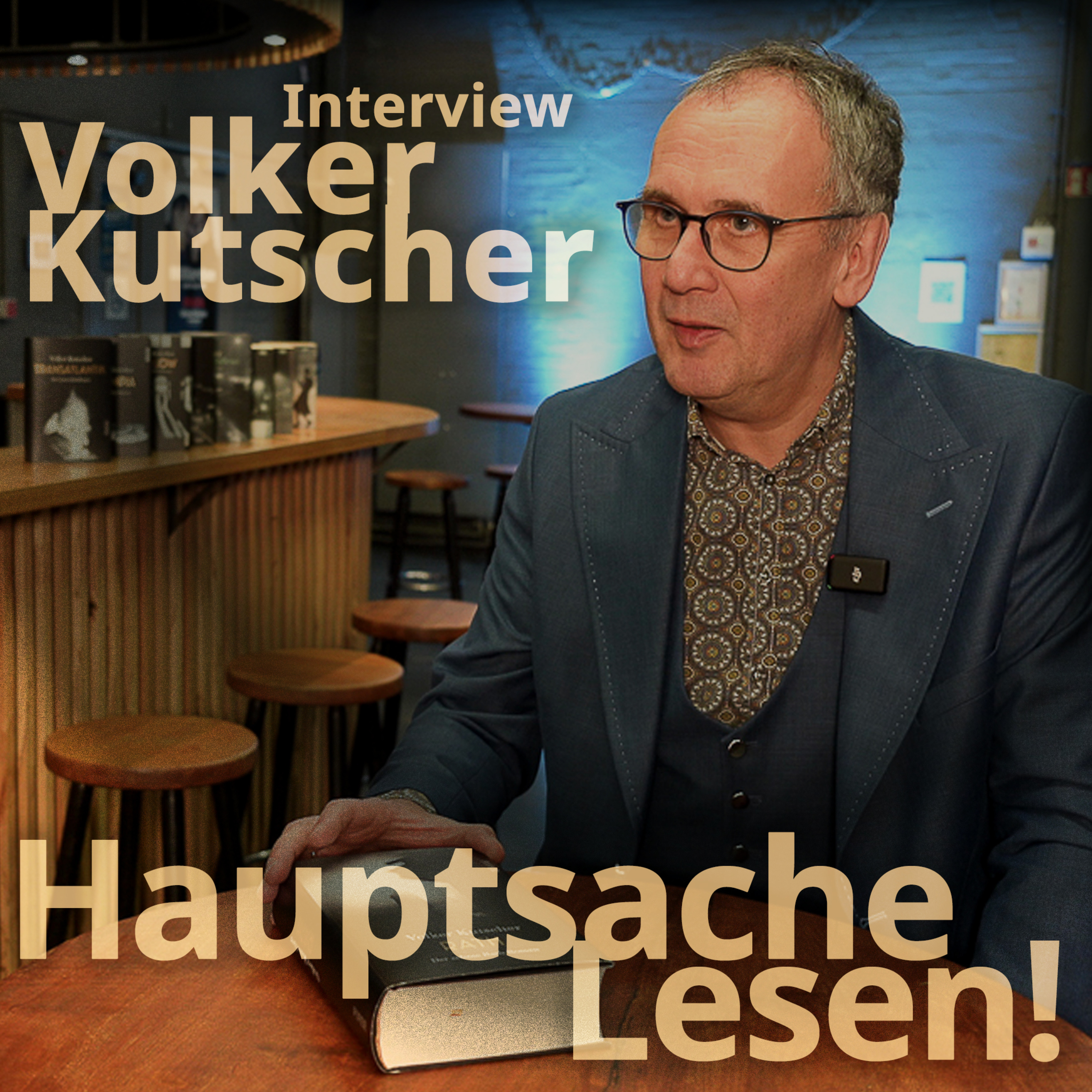 Volker Kutscher im Gespräch - Das Ende der Gereon-Rath-Reihe episode artwork