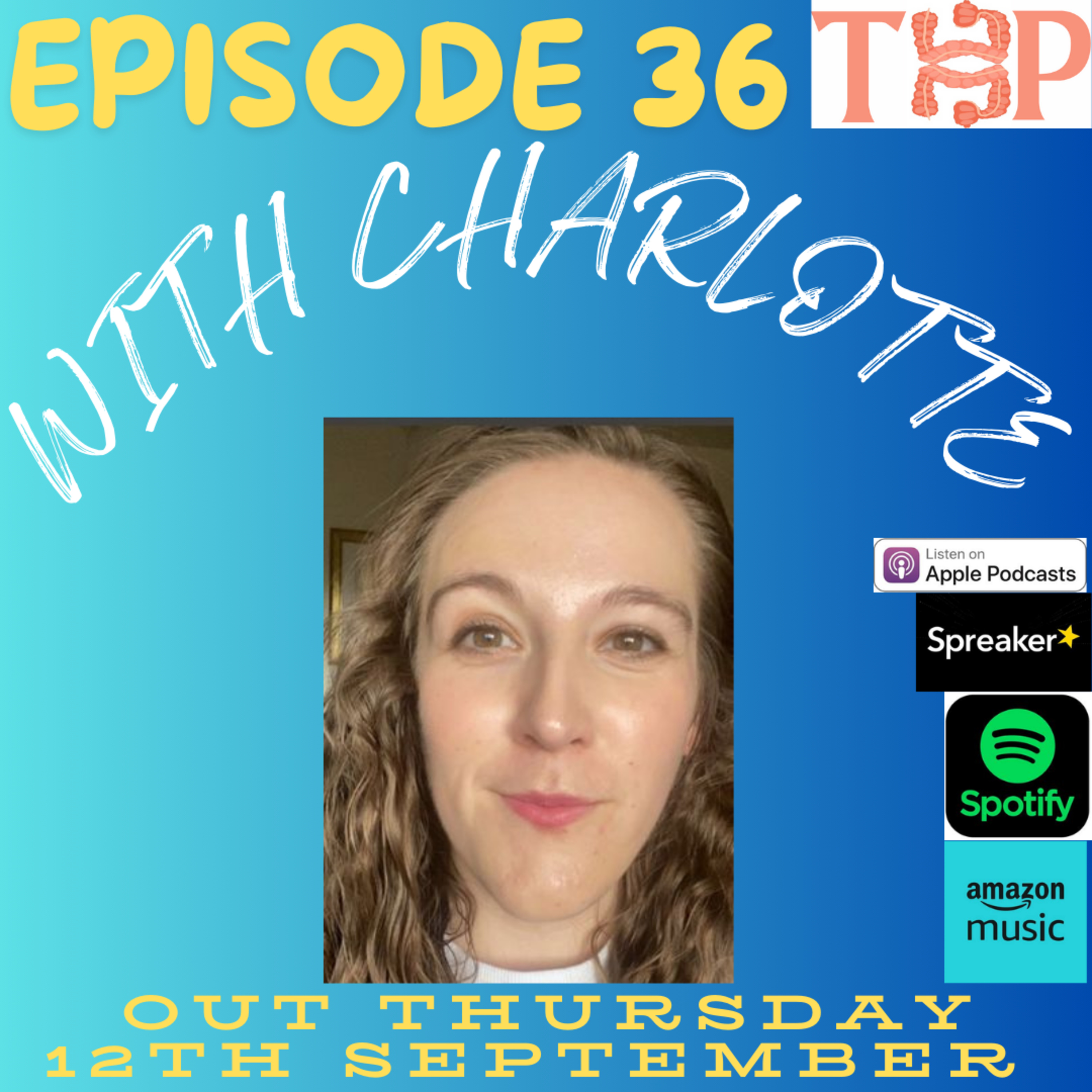 Episode 36 - With Charlotte
