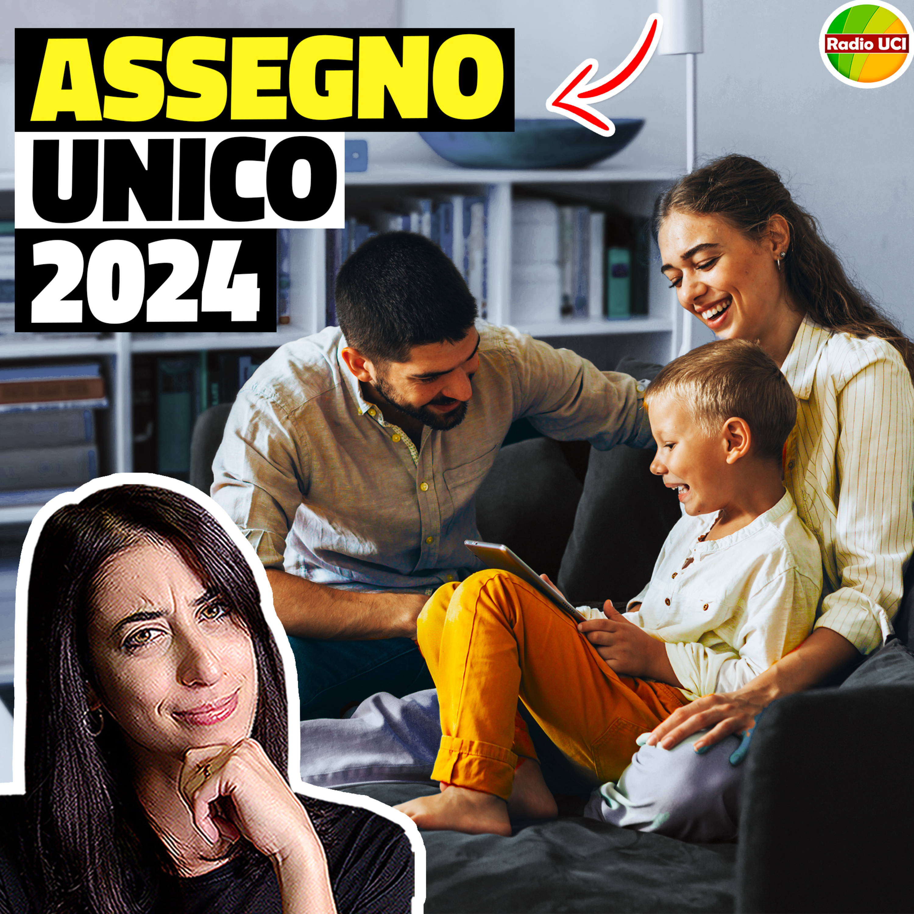 ASSEGNO UNICO 2024: Domanda, ISEE, aumenti, RDC e Assegno di inclusione episode artwork