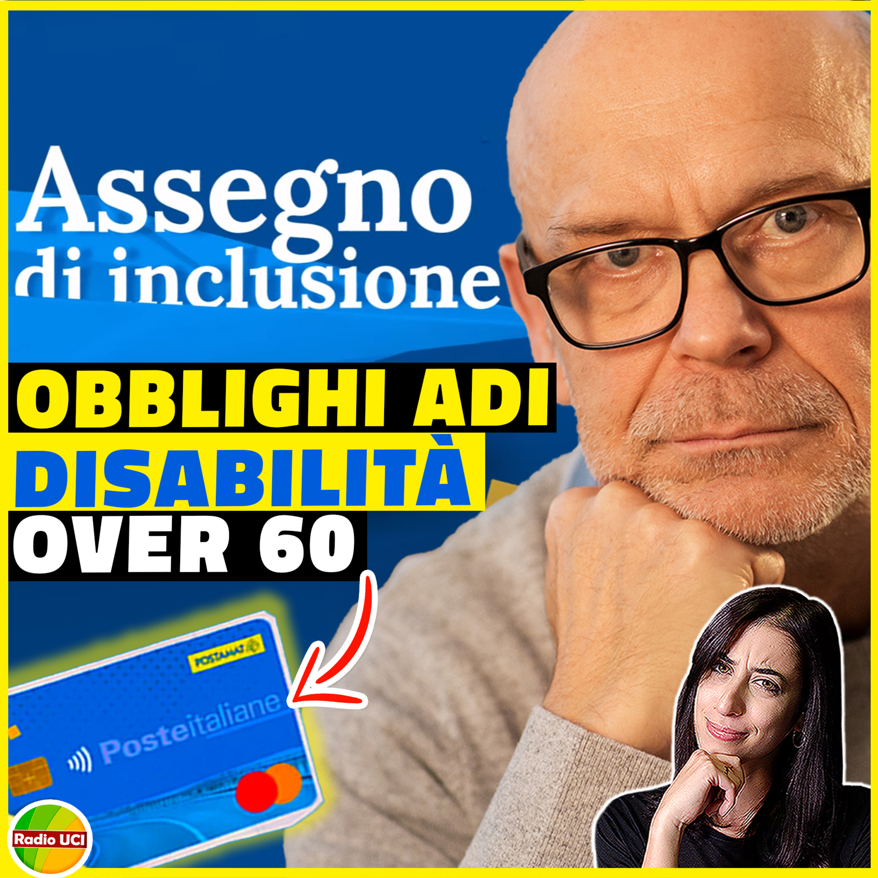 Facciamo Chiarezza ASSEGNO di INCLUSIONE OVER 60 e DISABILITÀ ♿ COSA FARE ,QUALI OBBLIGHI? #ADI #ASSEGNODIINCLUSIONE #assegnoinclusione  episode artwork