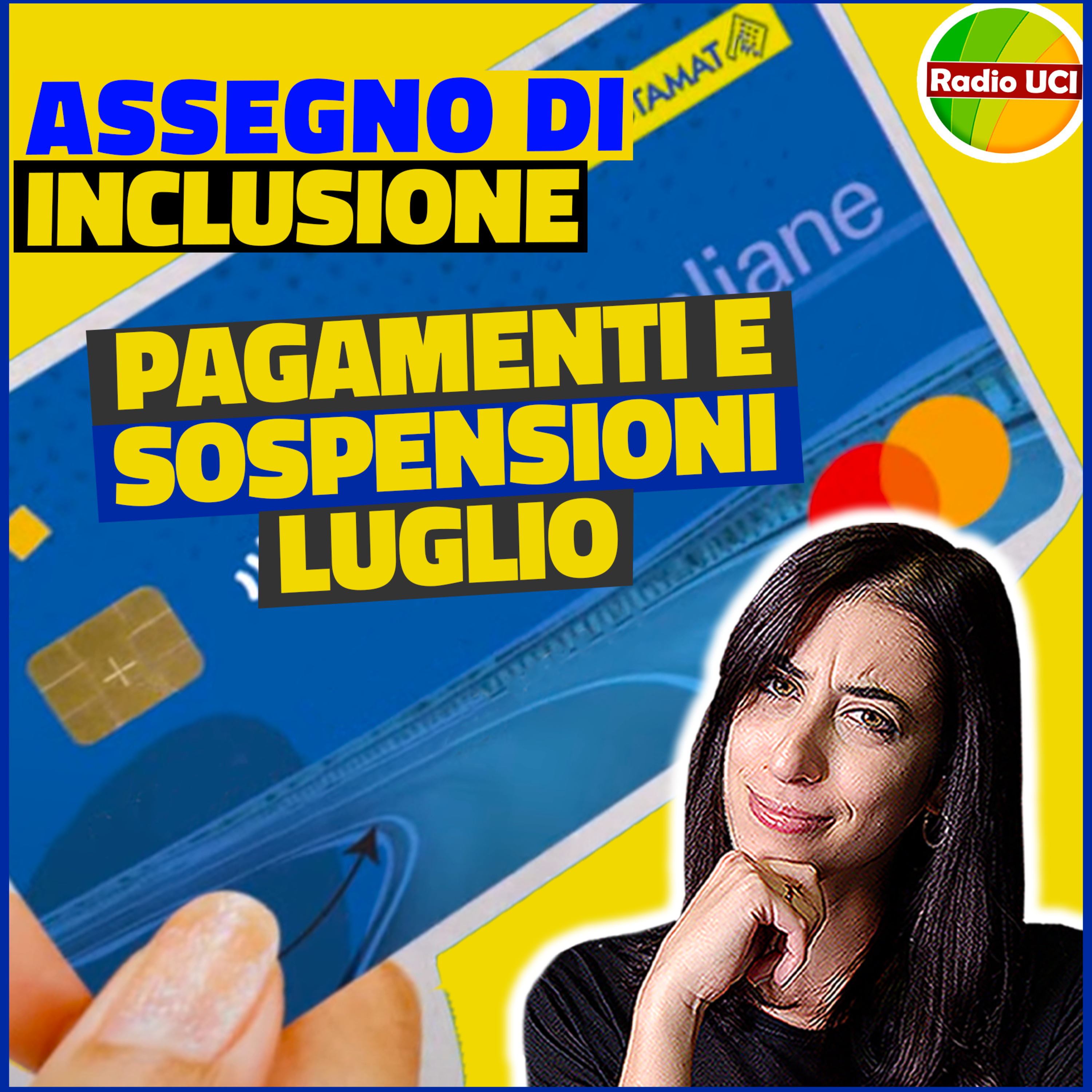 ASSEGNO DI INCLUSIONE PAGAMENTI LUGLIO 2024 SOSPENSIONE MODELLO ADI COM ESTESO SFL episode artwork