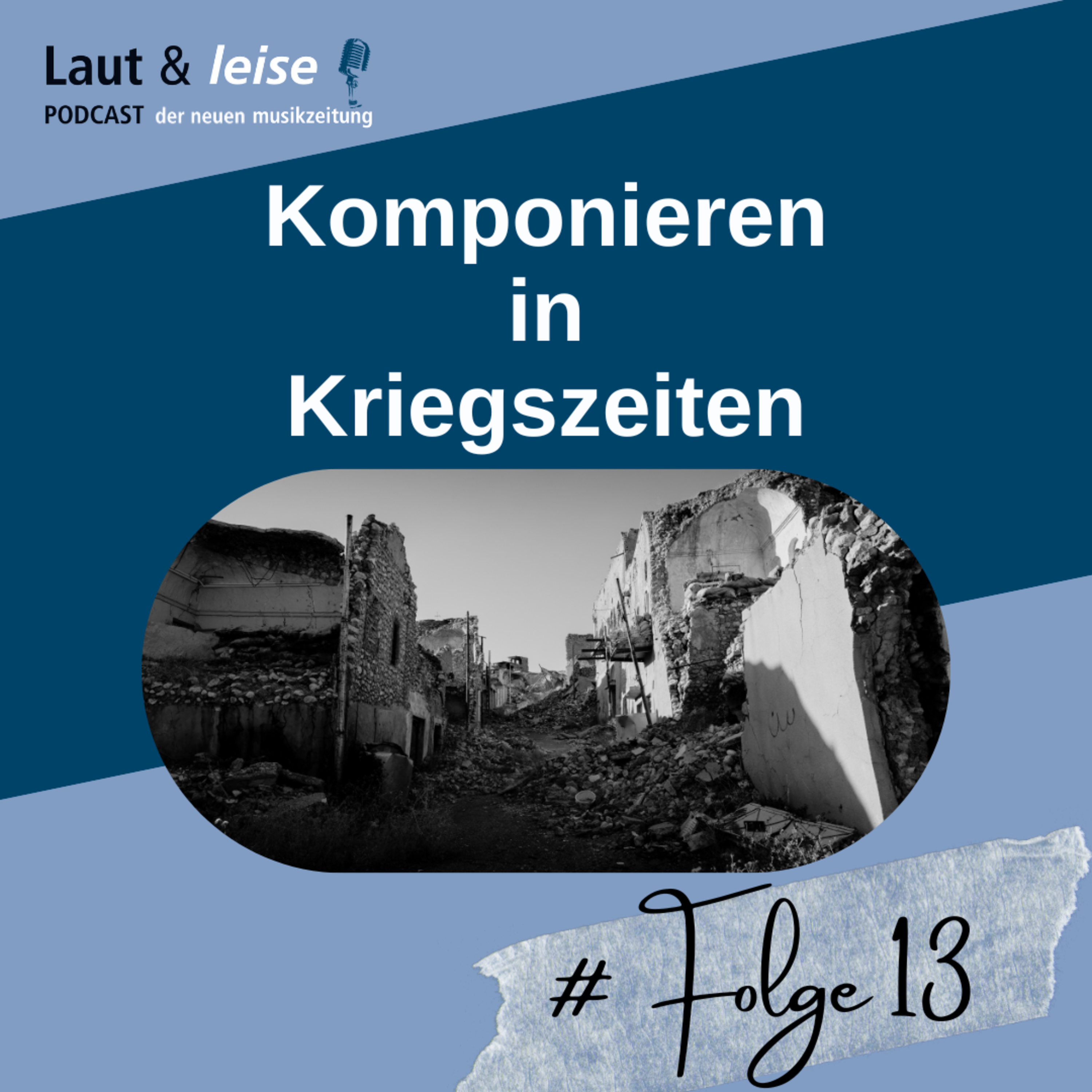 Laut und leise - Podcast der Neuen Musikzeitung