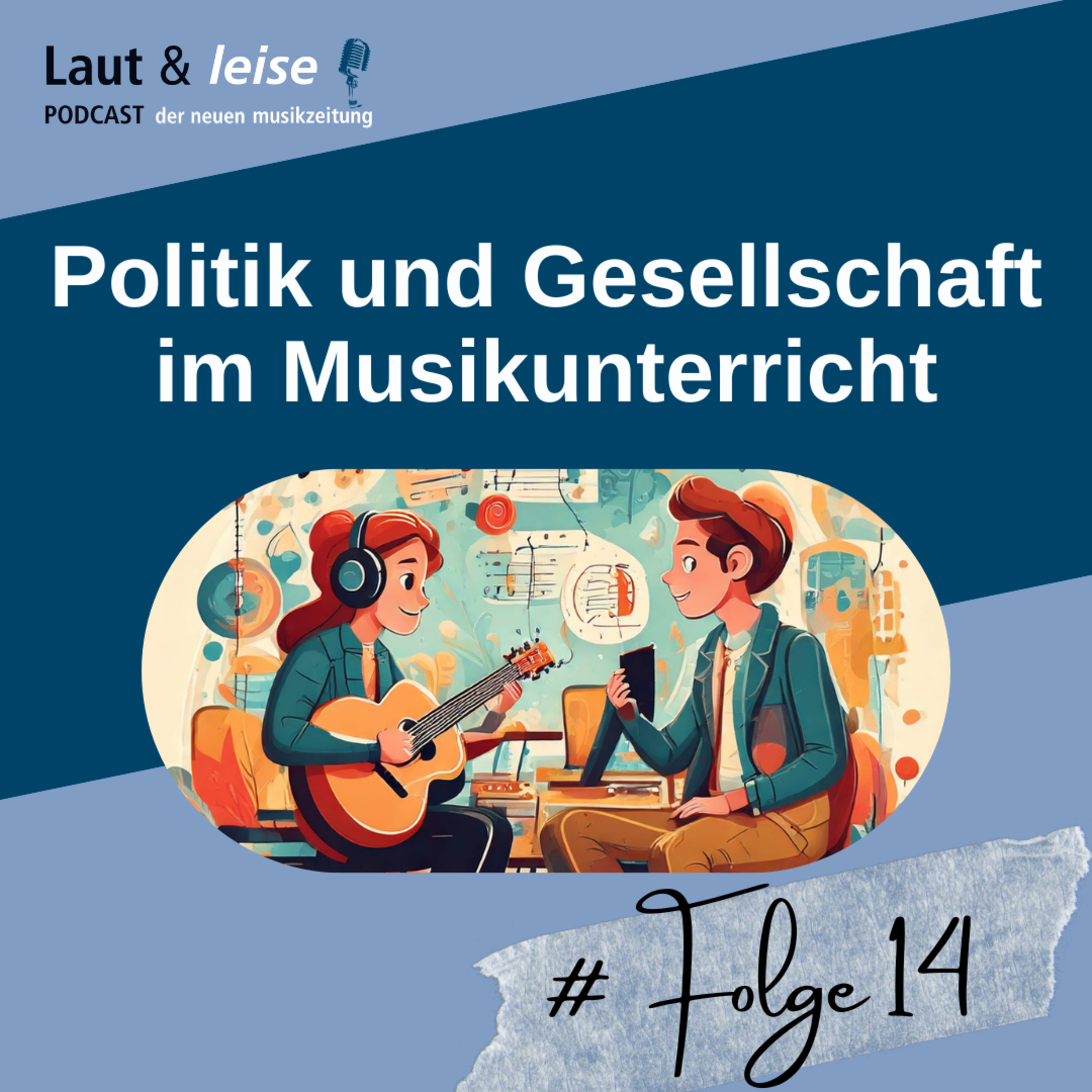 Laut und leise - Podcast der Neuen Musikzeitung