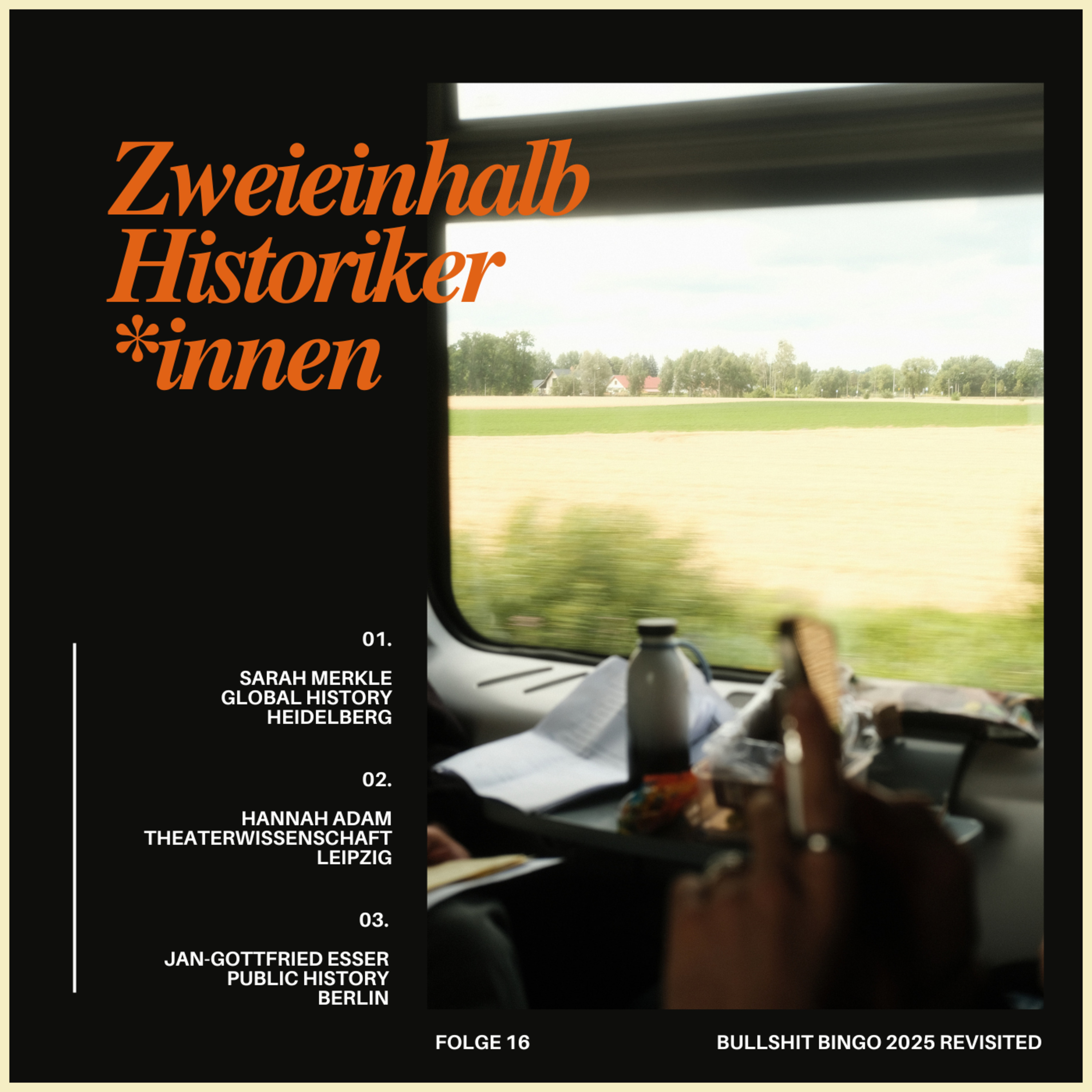 ZWEIEINHALB HISTORIKER*INNEN
